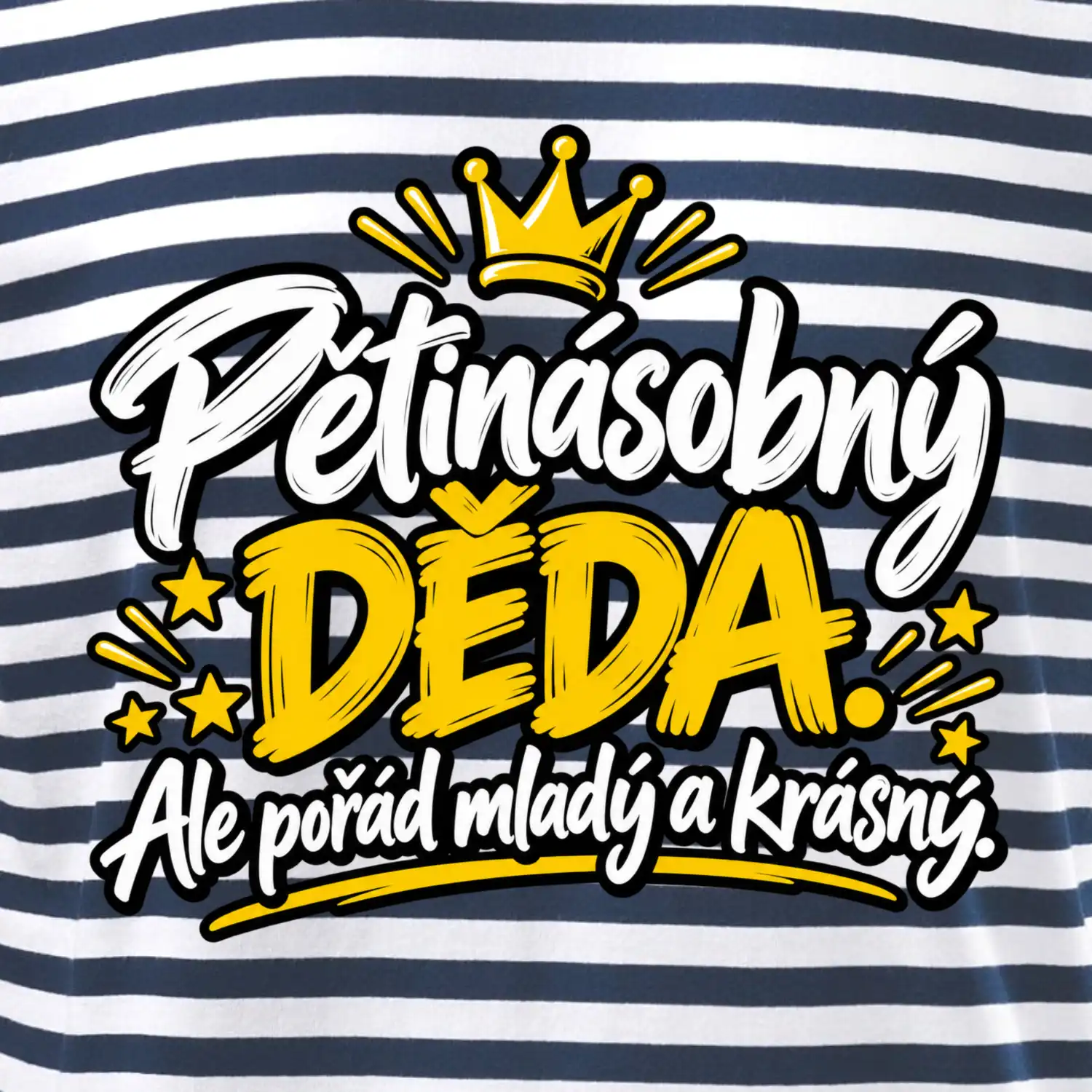 Pětinásobný děda - Ale pořád mladý a krásný