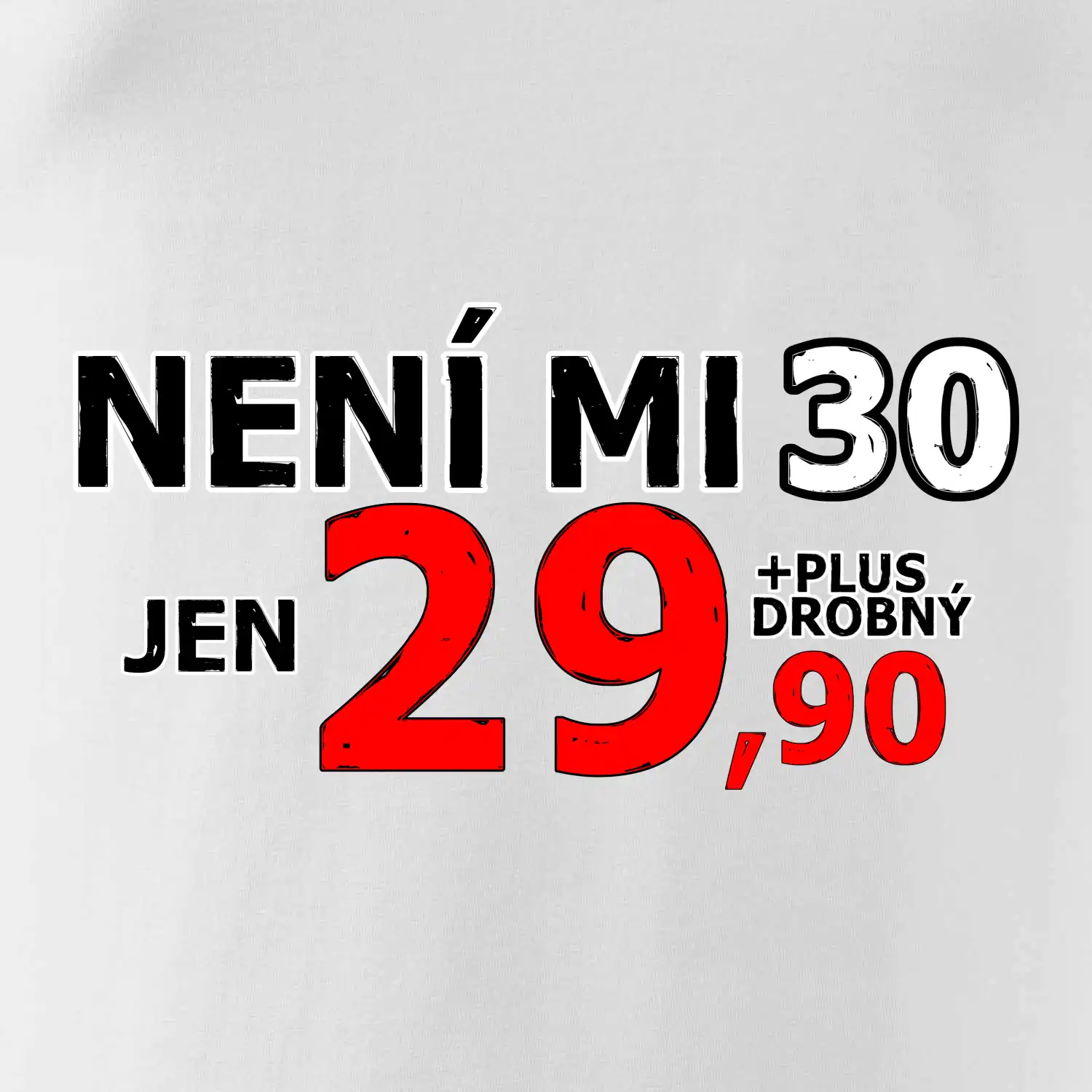 Není mi 30