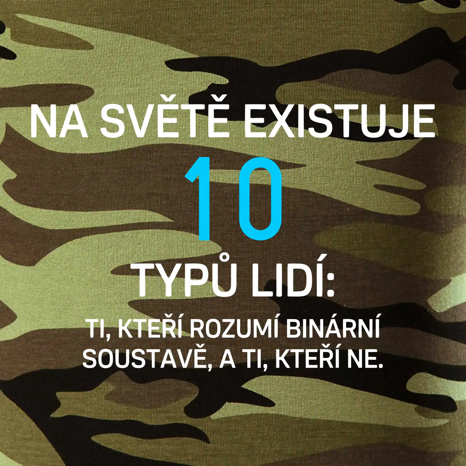 Na světě existuje 10 typů lidí