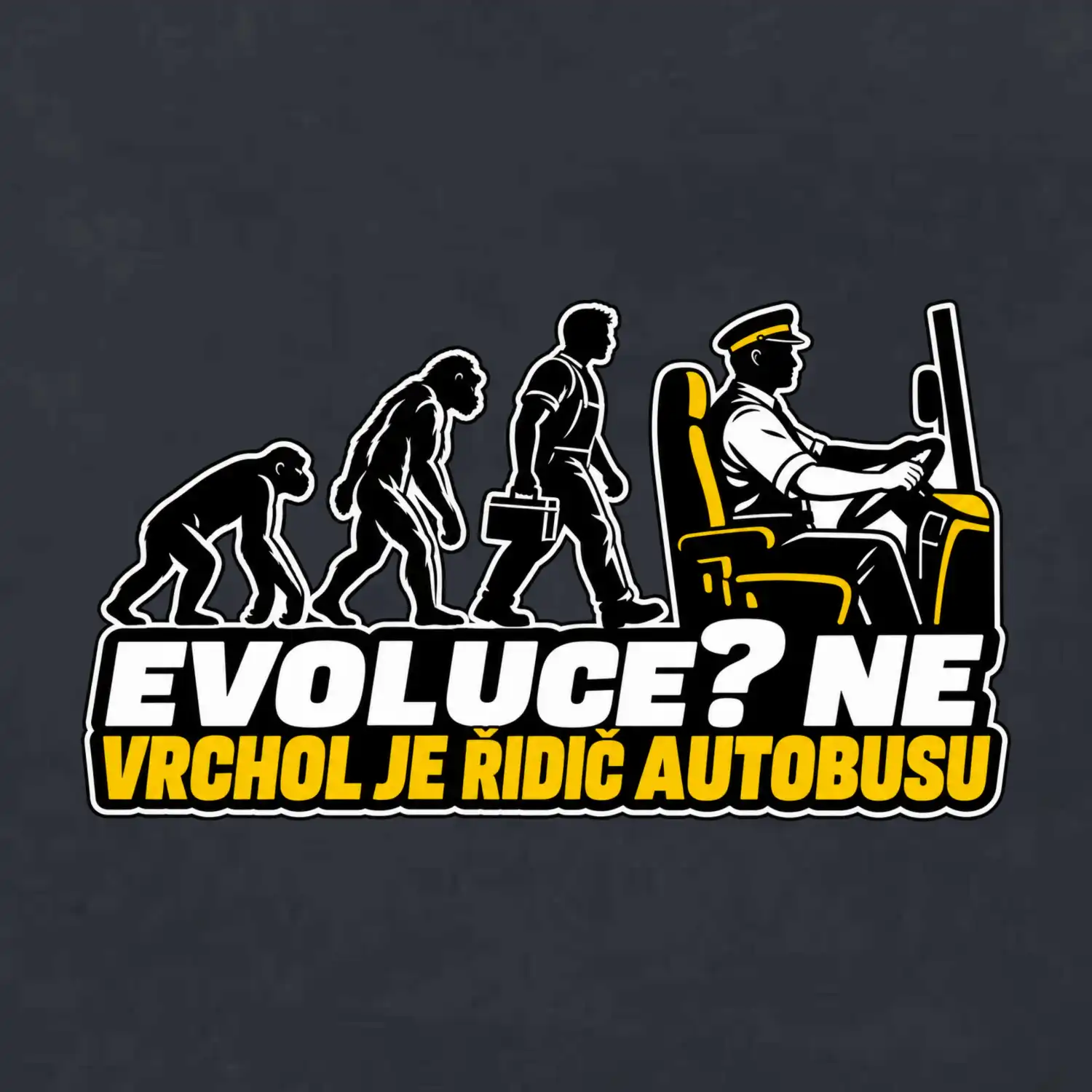 Evoluce vrchol je řidič autobusu