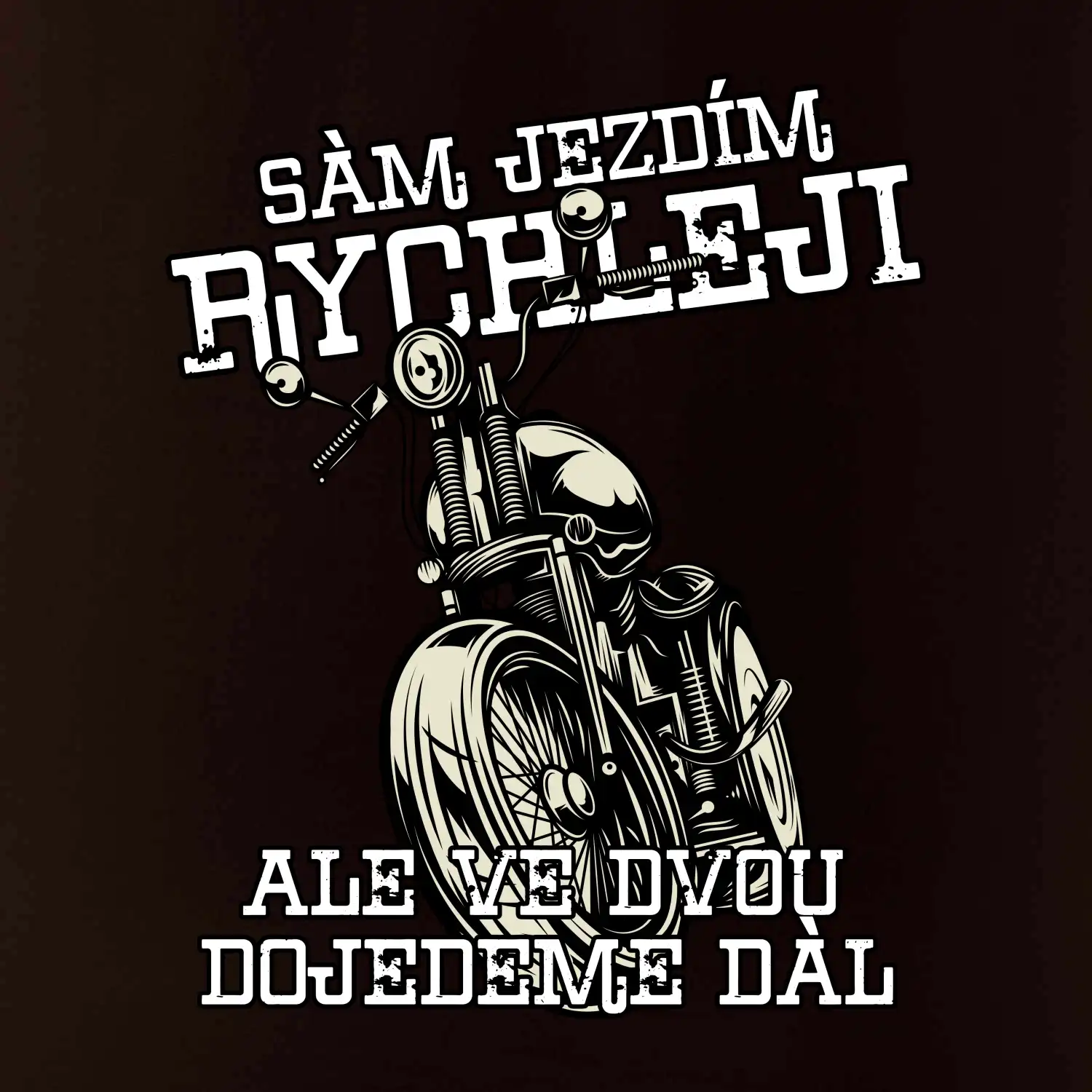 Sám jezdím rychleji, ale ve dvou dojedeme dál
