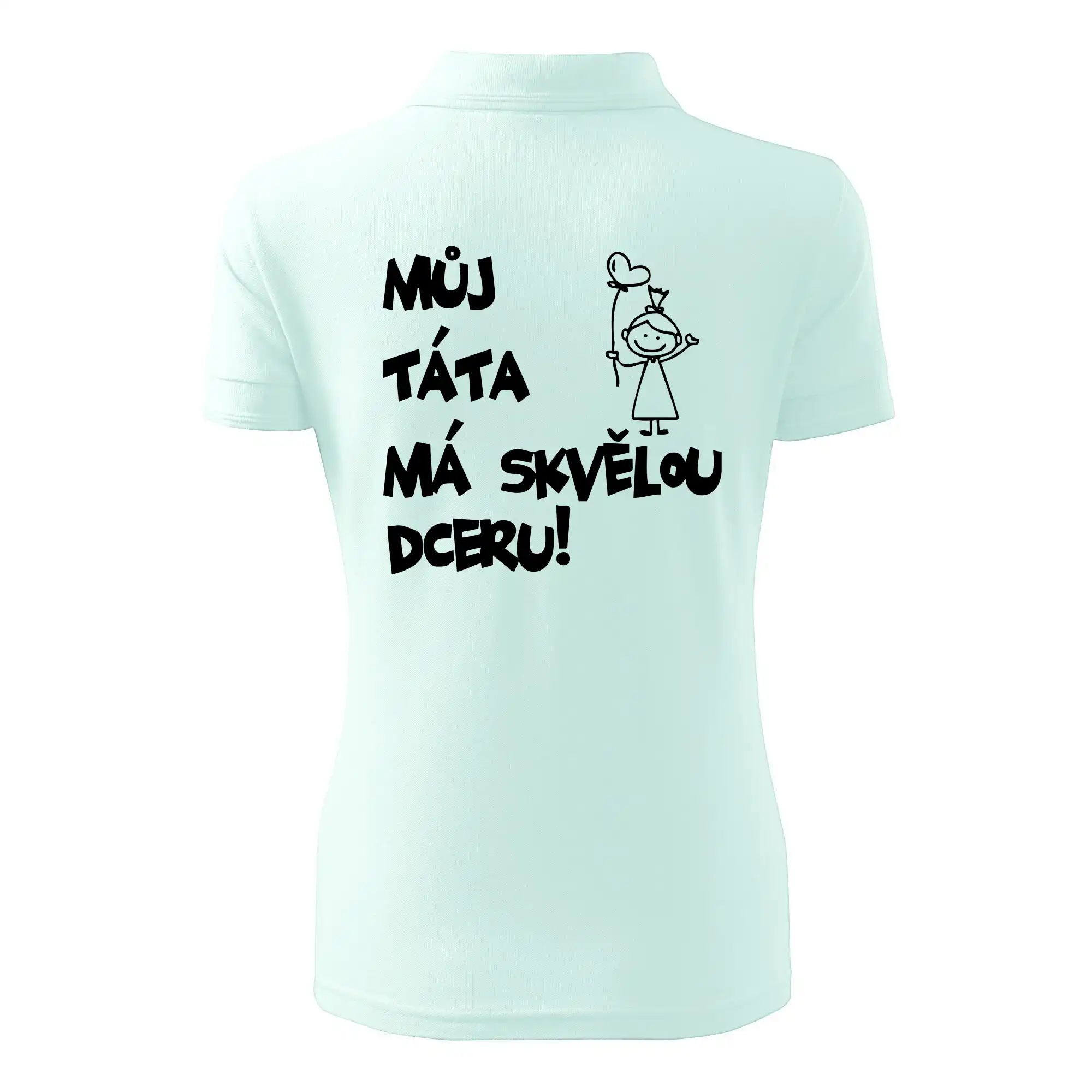 Můj táta má skvělou dceru