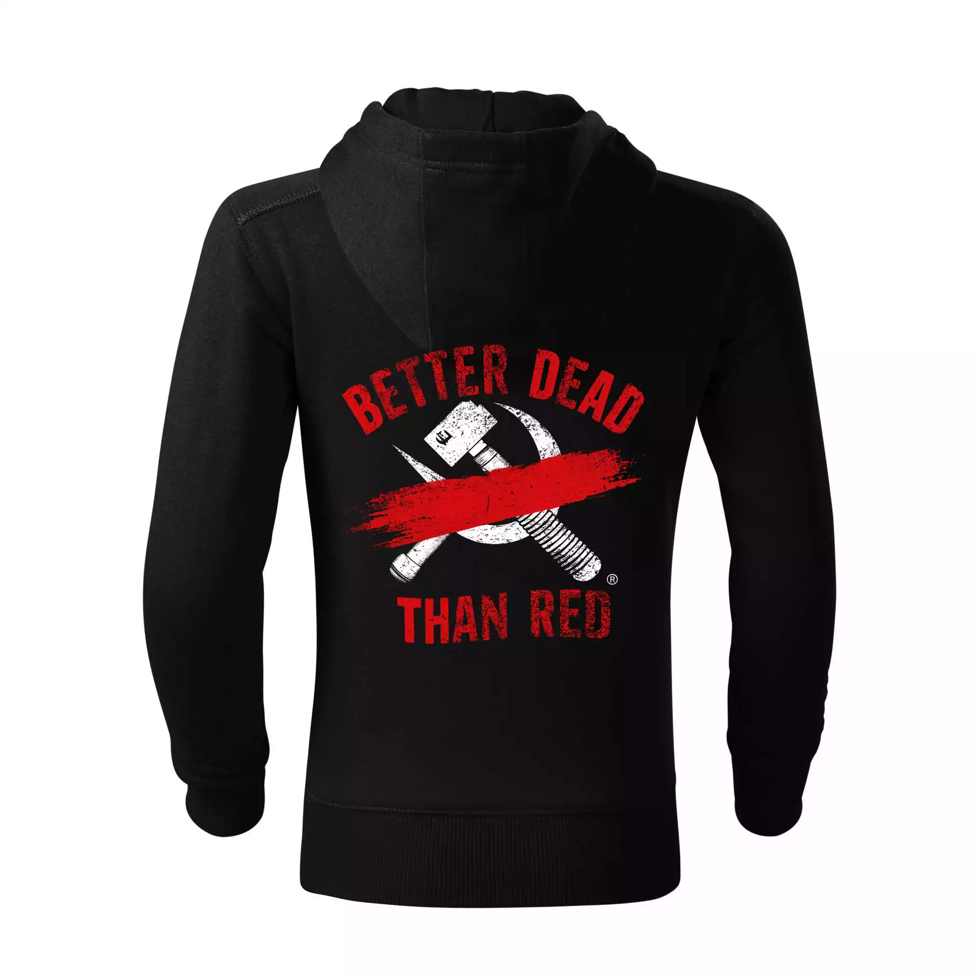 BETTER DEAD THAN RED - přeškrtnutý