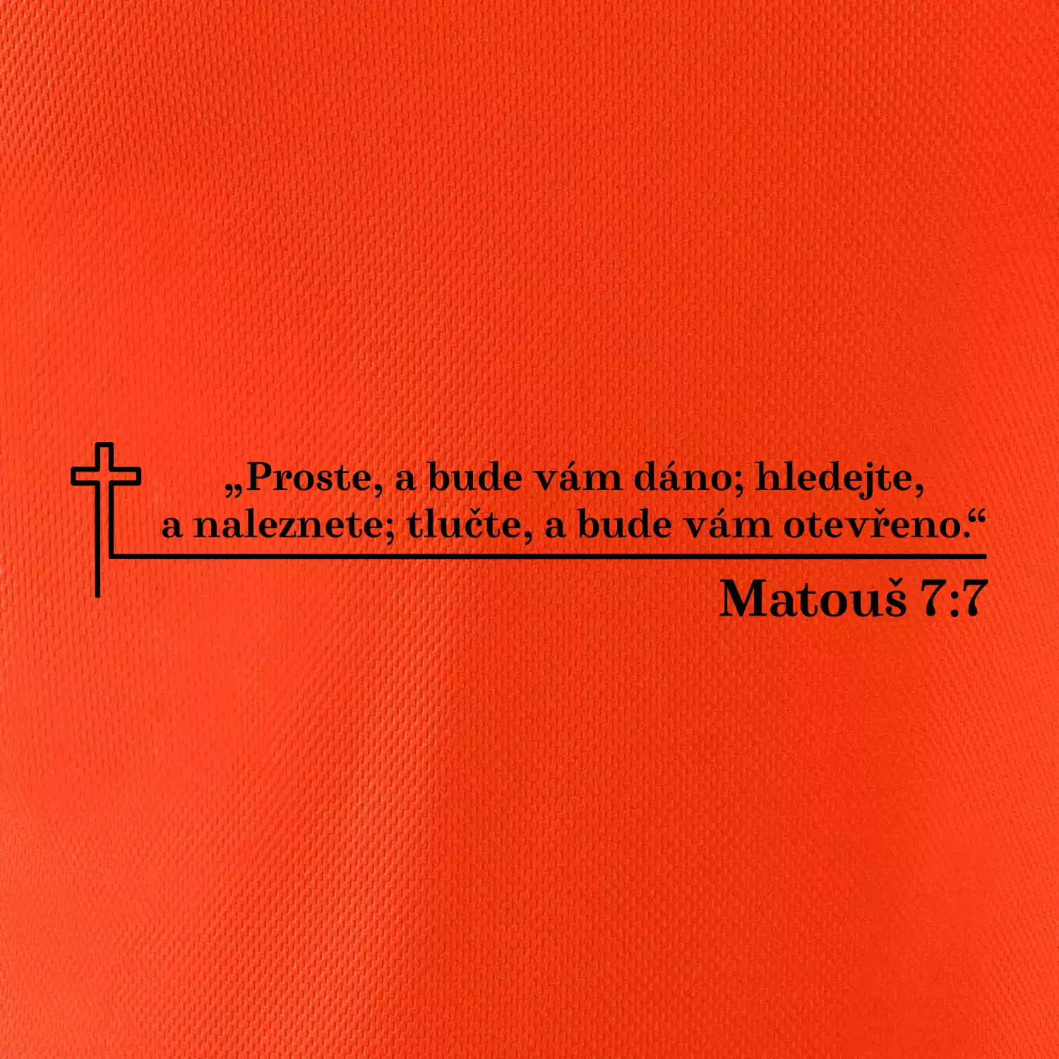 Citáty z bible - Matouš 7:7