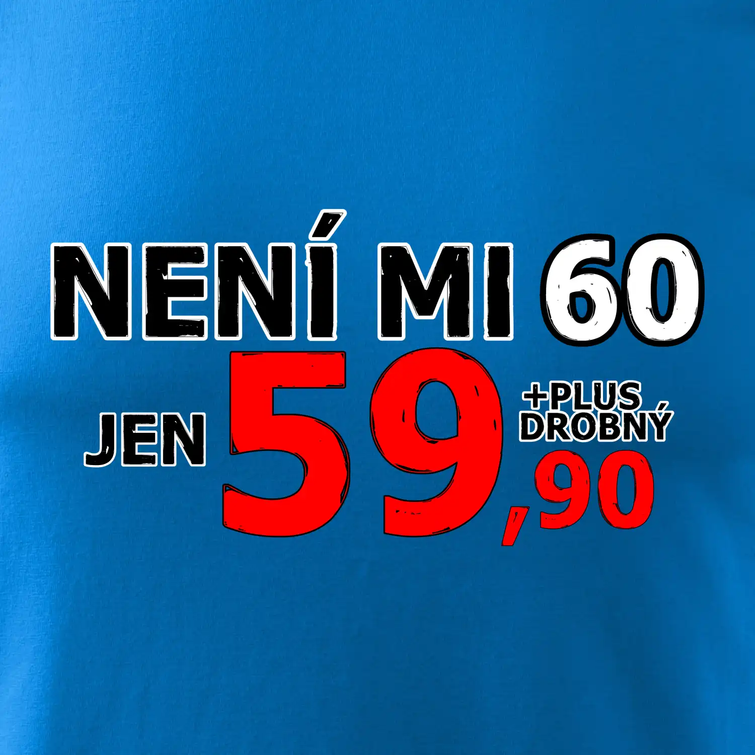 Není mi 60