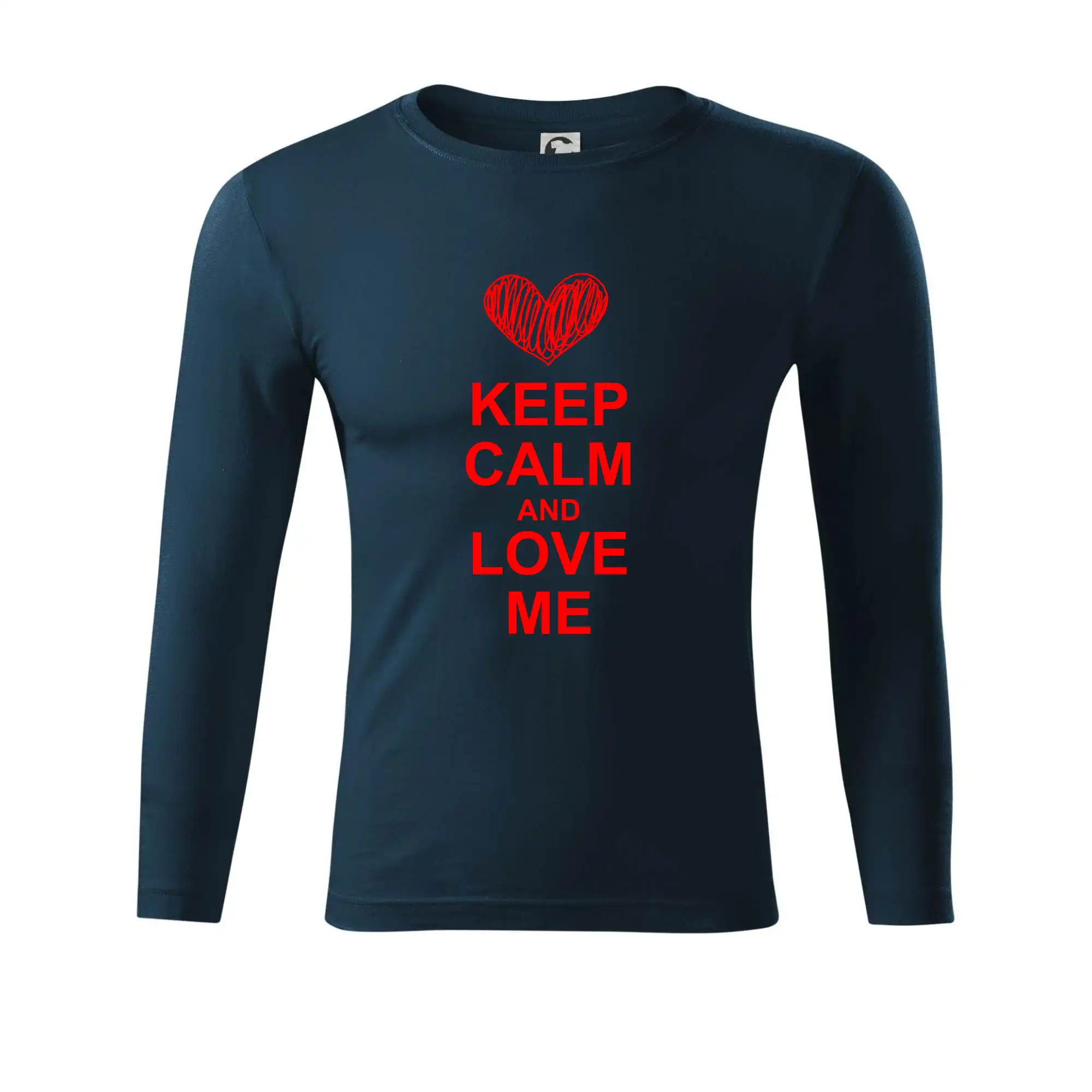 Keep calm and love me