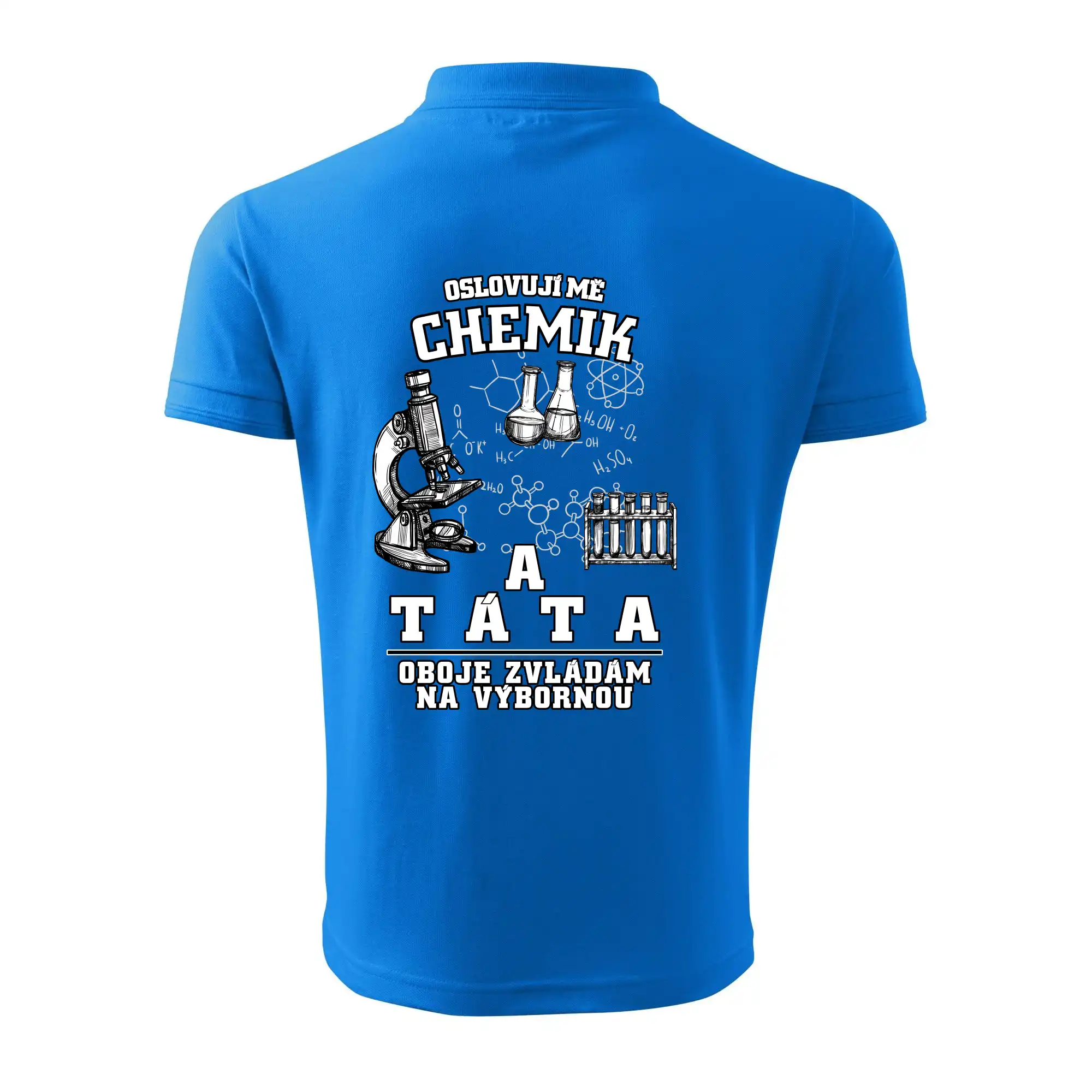 Oslovuji mě chemik a táta