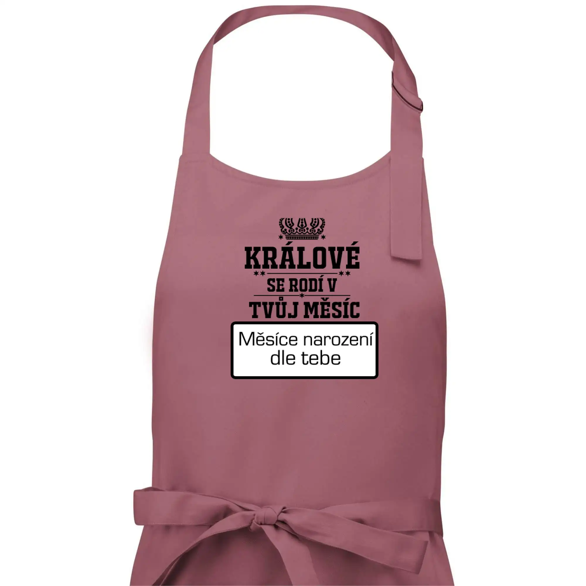 Králové se rodí - tvůj vlastní měsíc