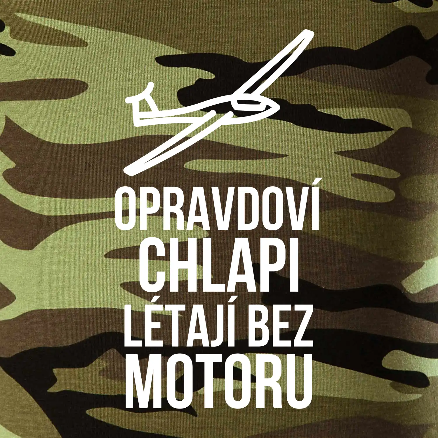 Opravdovi chlapi létají bez motoru