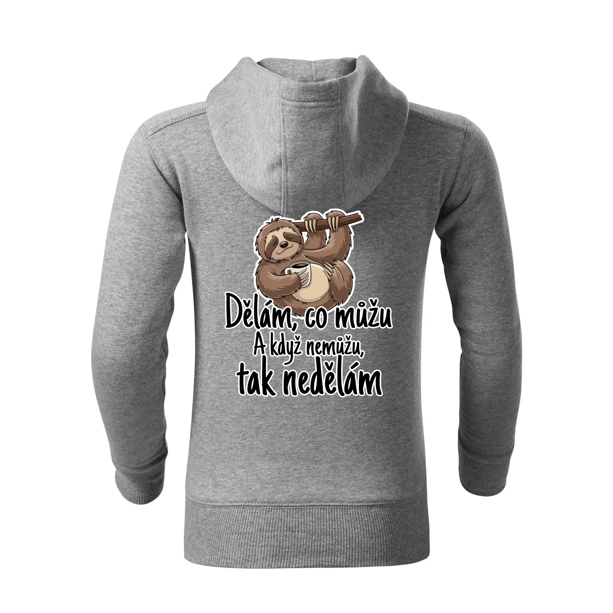 Dělám, co můžu. A když nemůžu, tak nedělám.