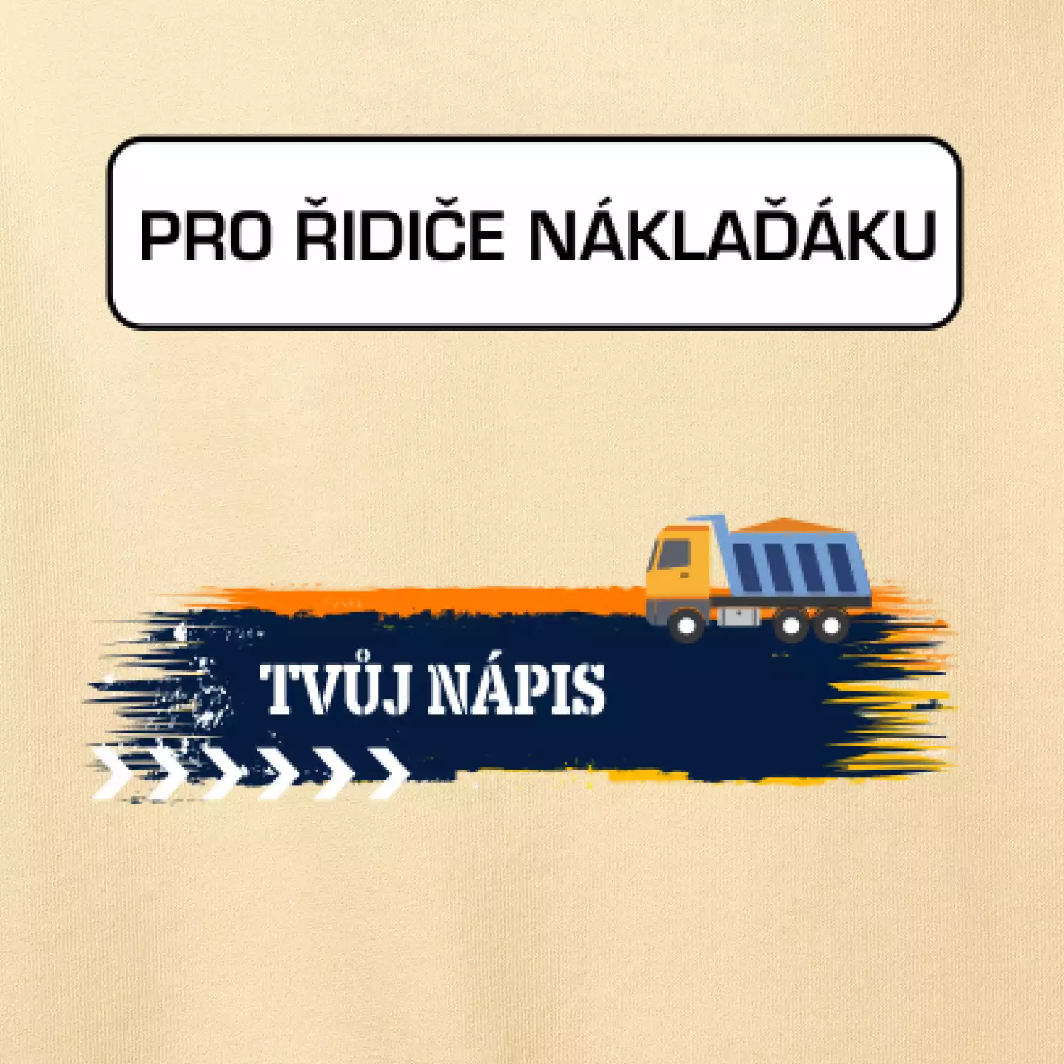 Stavba - vlastní nápis - náklaďák