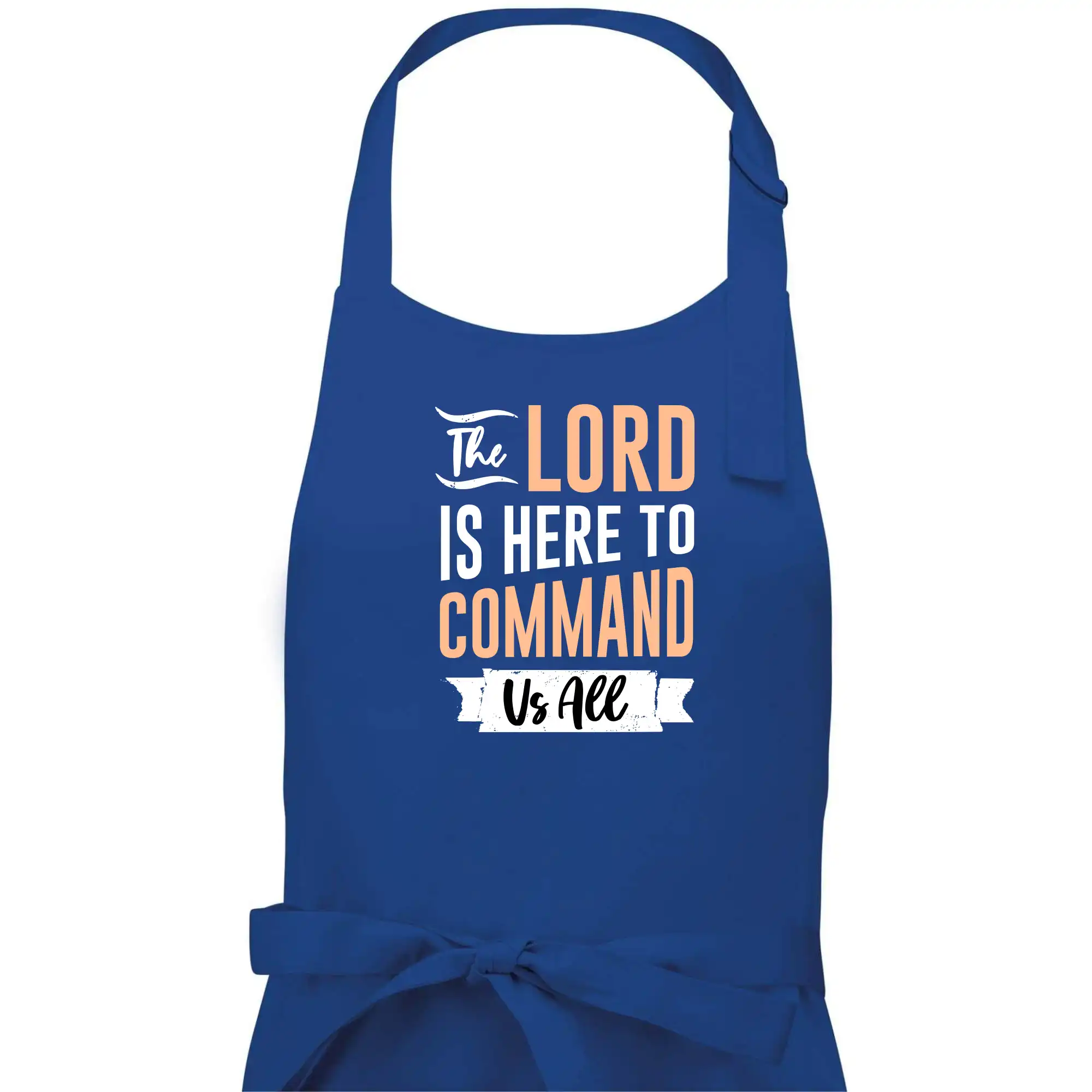 The lord is here to command us all