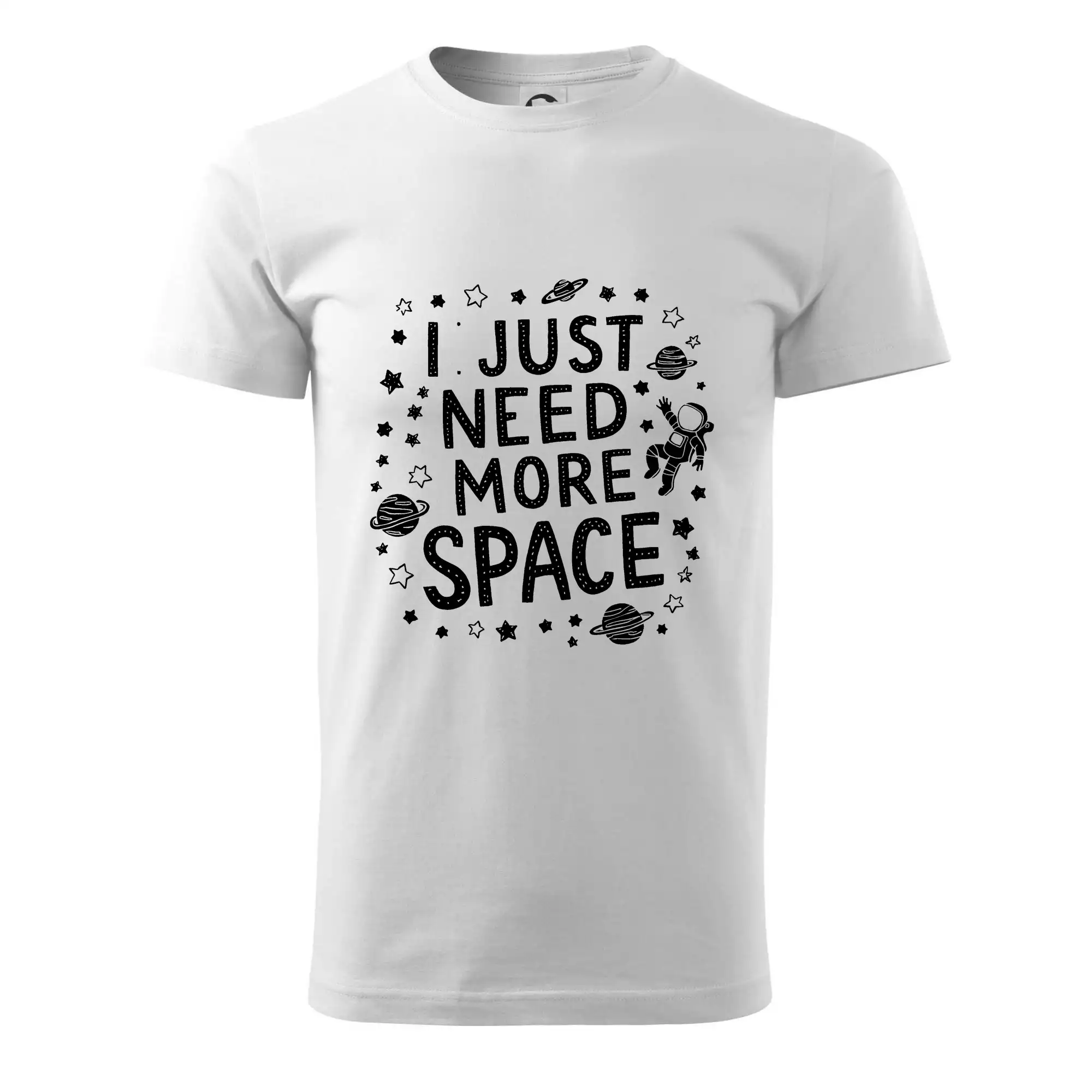 I just need more space