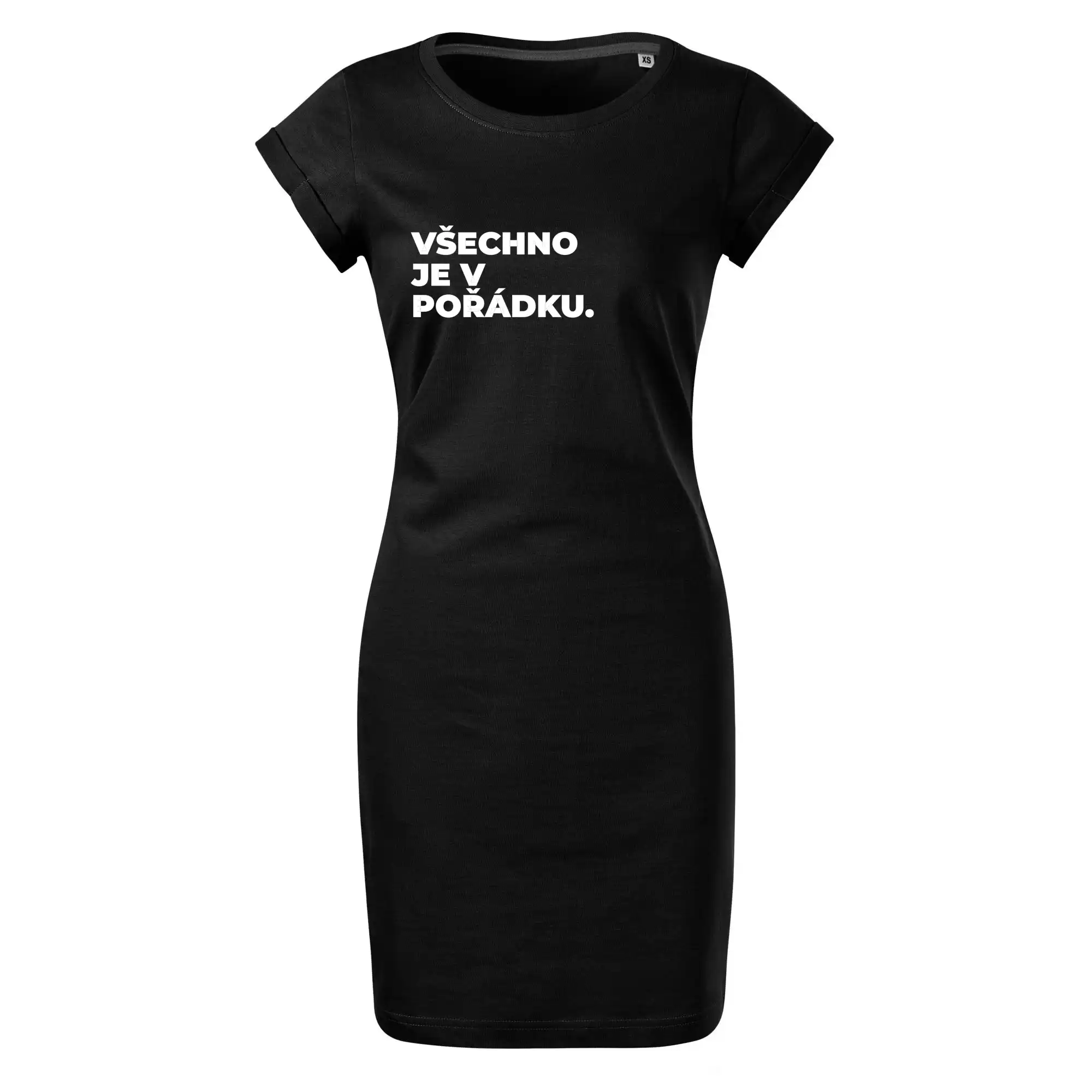 VŠECHNO JE V POŘÁDKU.
