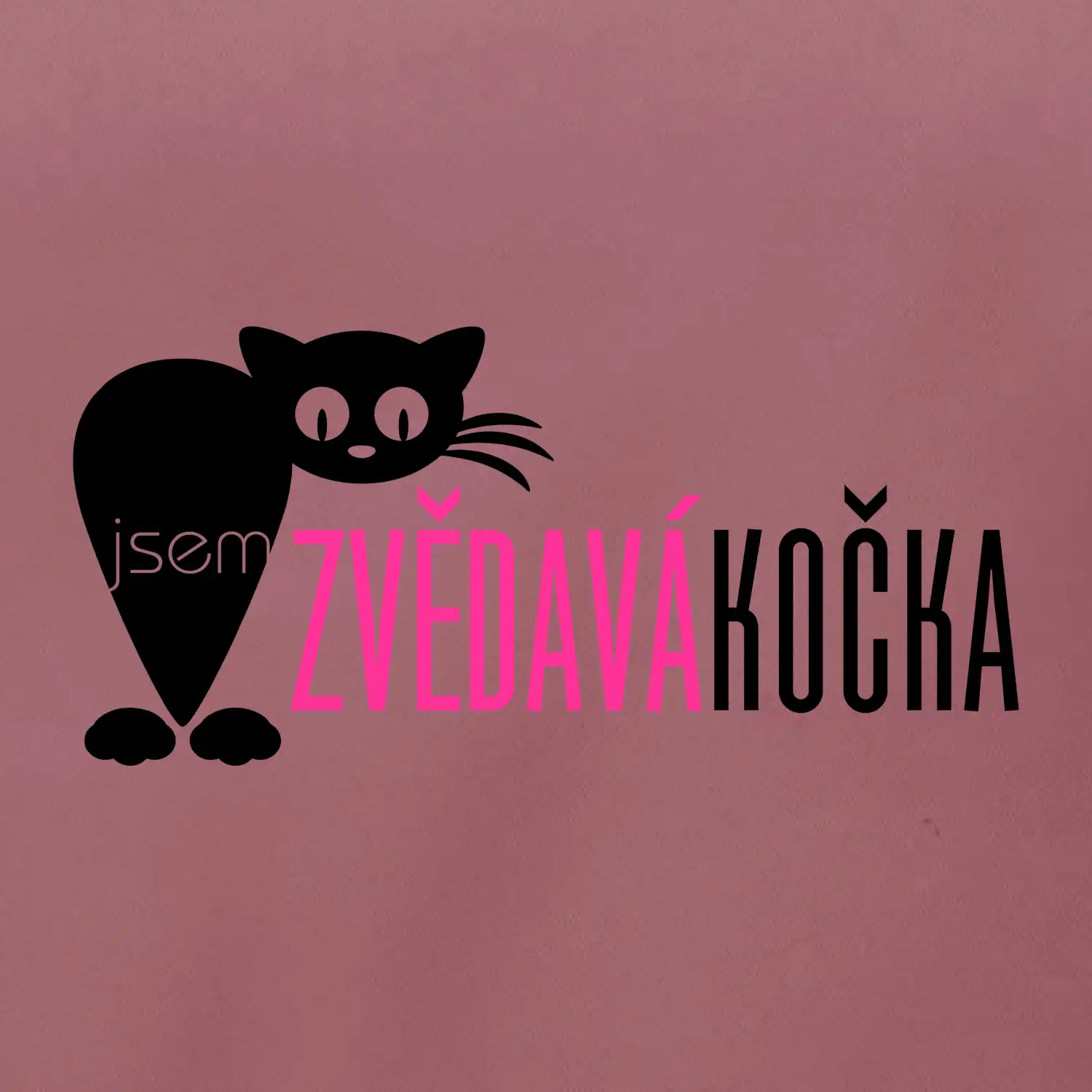 Jsem zvědavá kočka