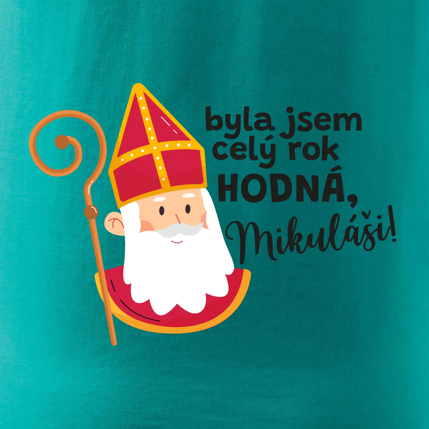 Byla jsem celý rok hodná, Mikuláši!
