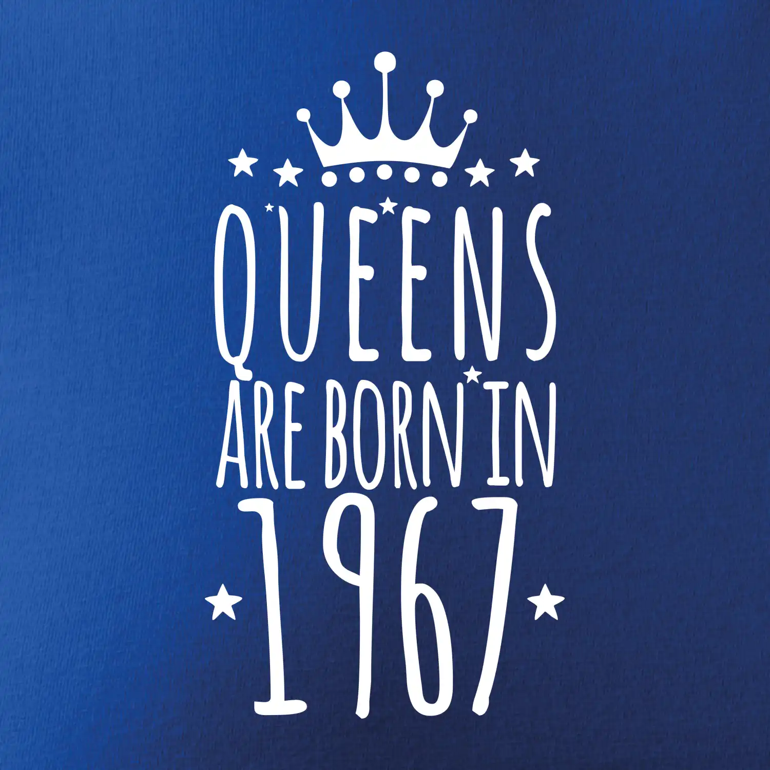 Queens are born in 1967