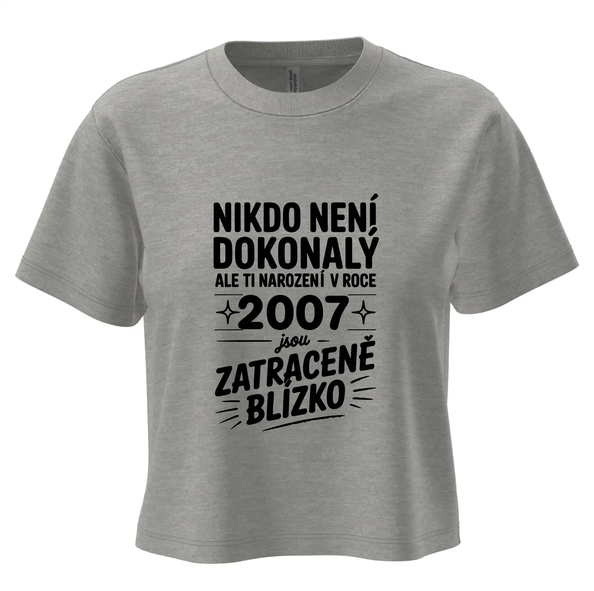 Nikdo není dokonalý ale ti narození v roce 2007 jsou zatraceně blízko