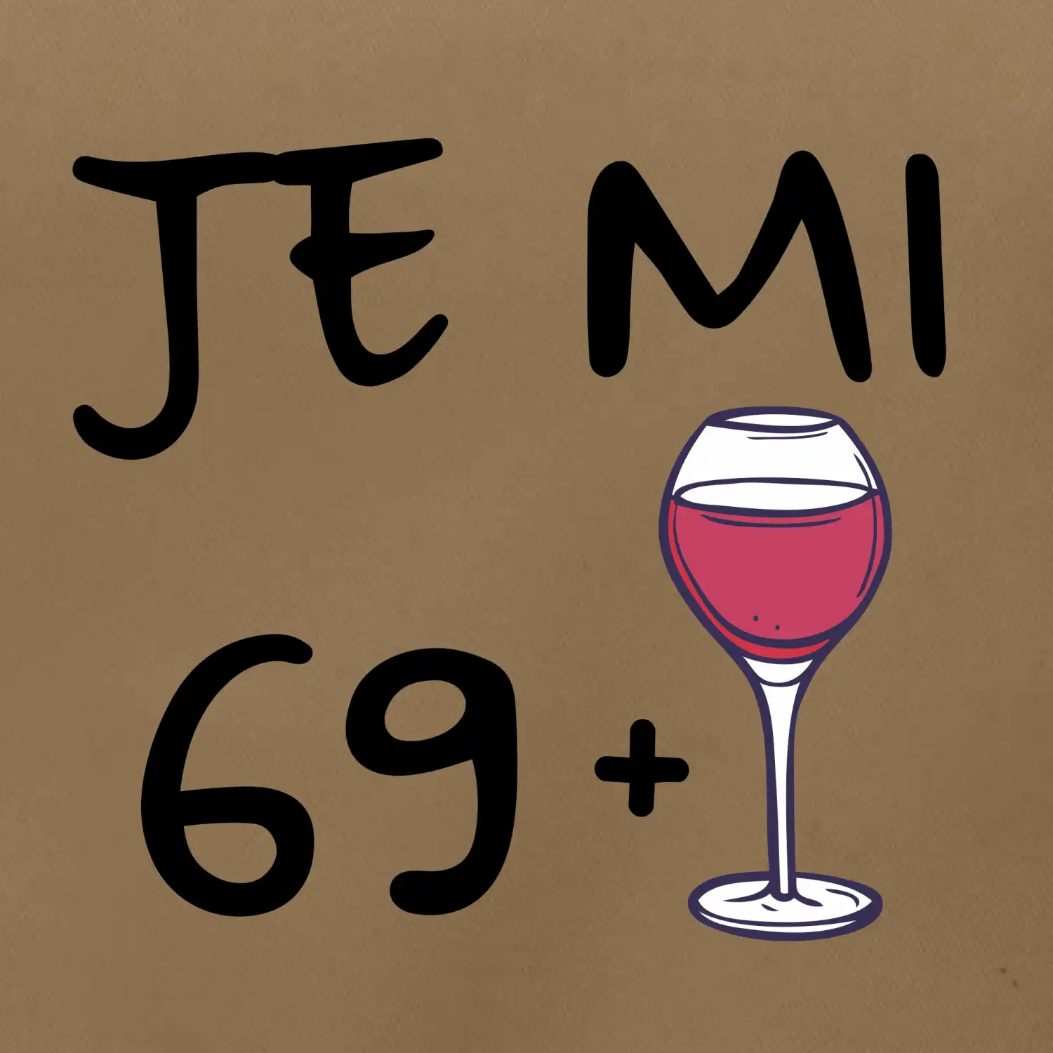 Je mi 69 (70) víno