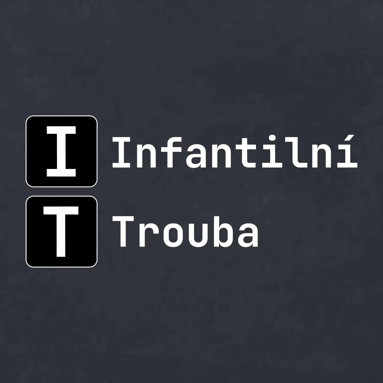 IT Nápis Infantilní Trouba