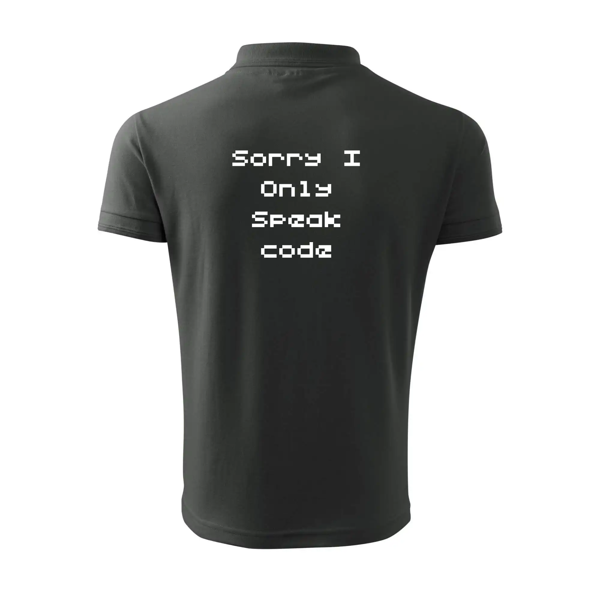 Sorry I Only Speak code