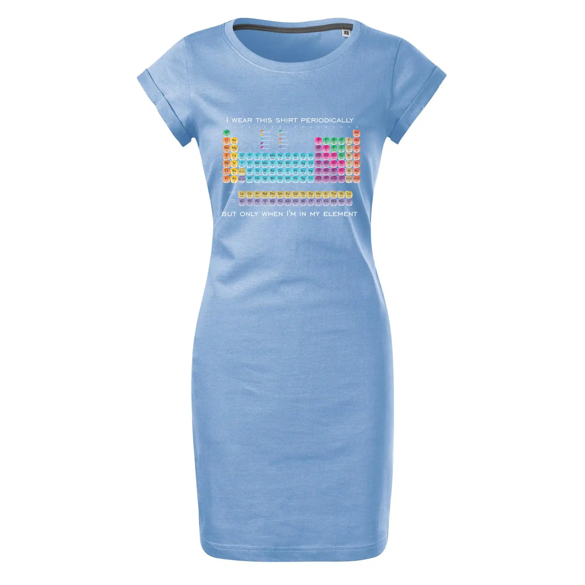 I wear this shirt periodically but only when I'm in my element