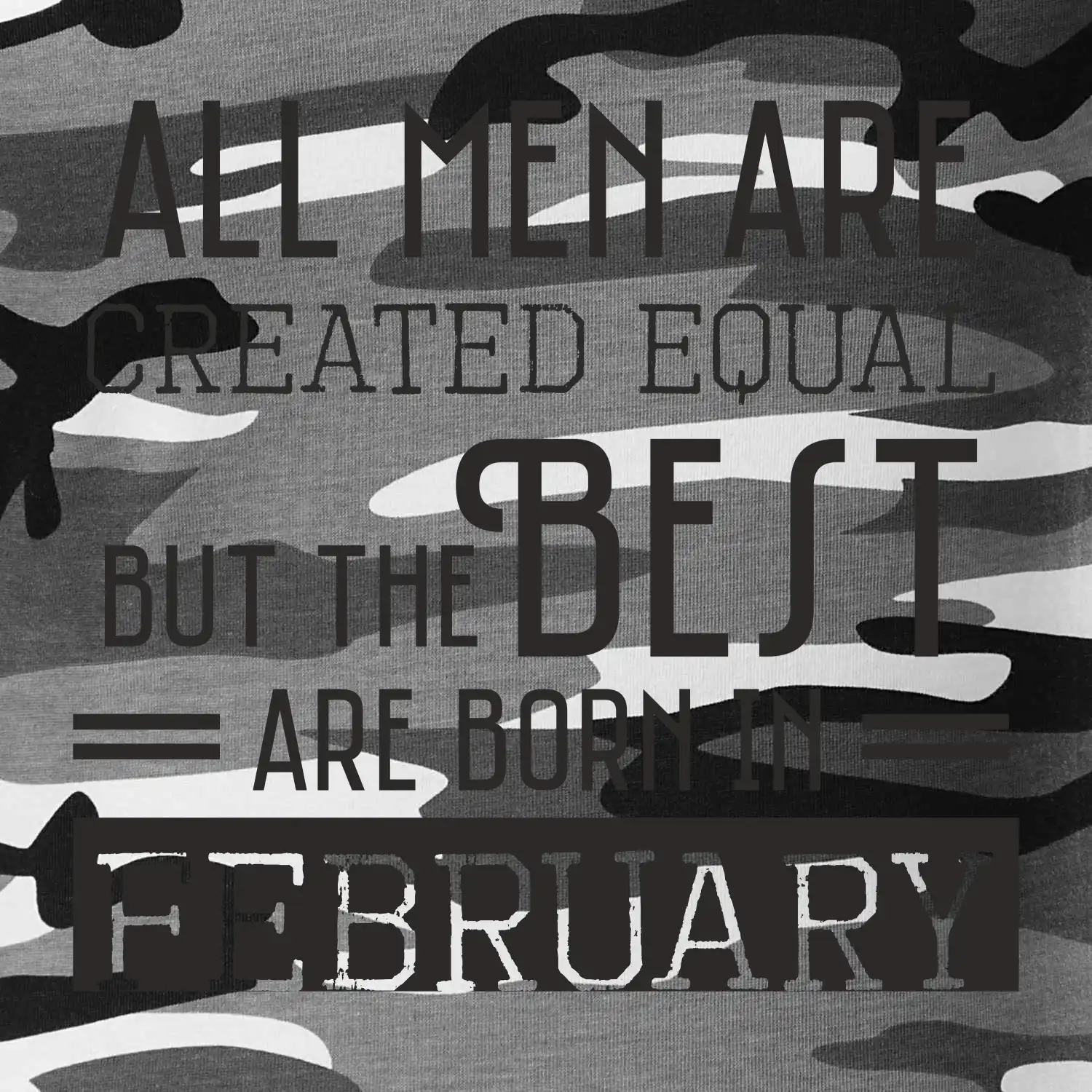 All men are created equal february