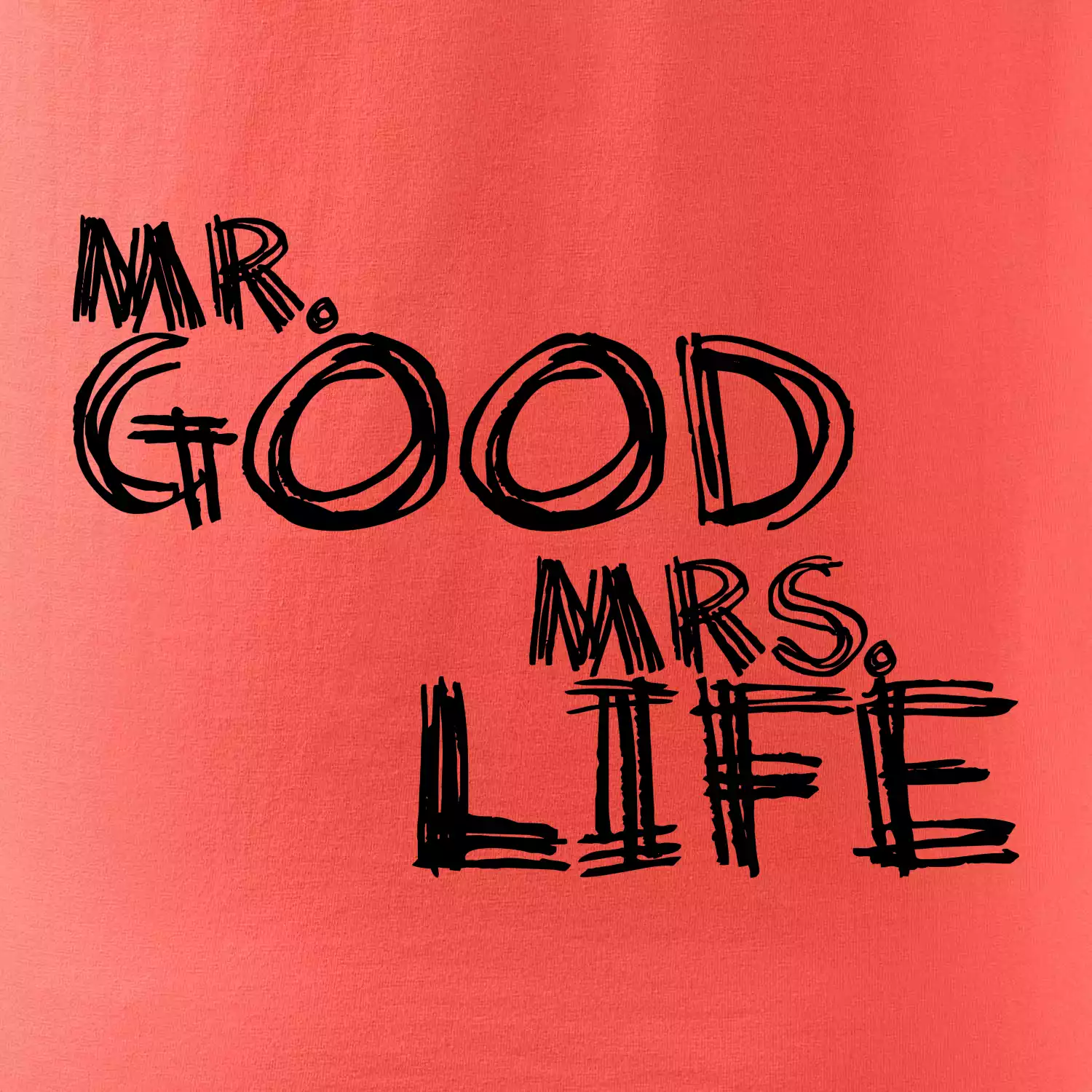 Mr. Good