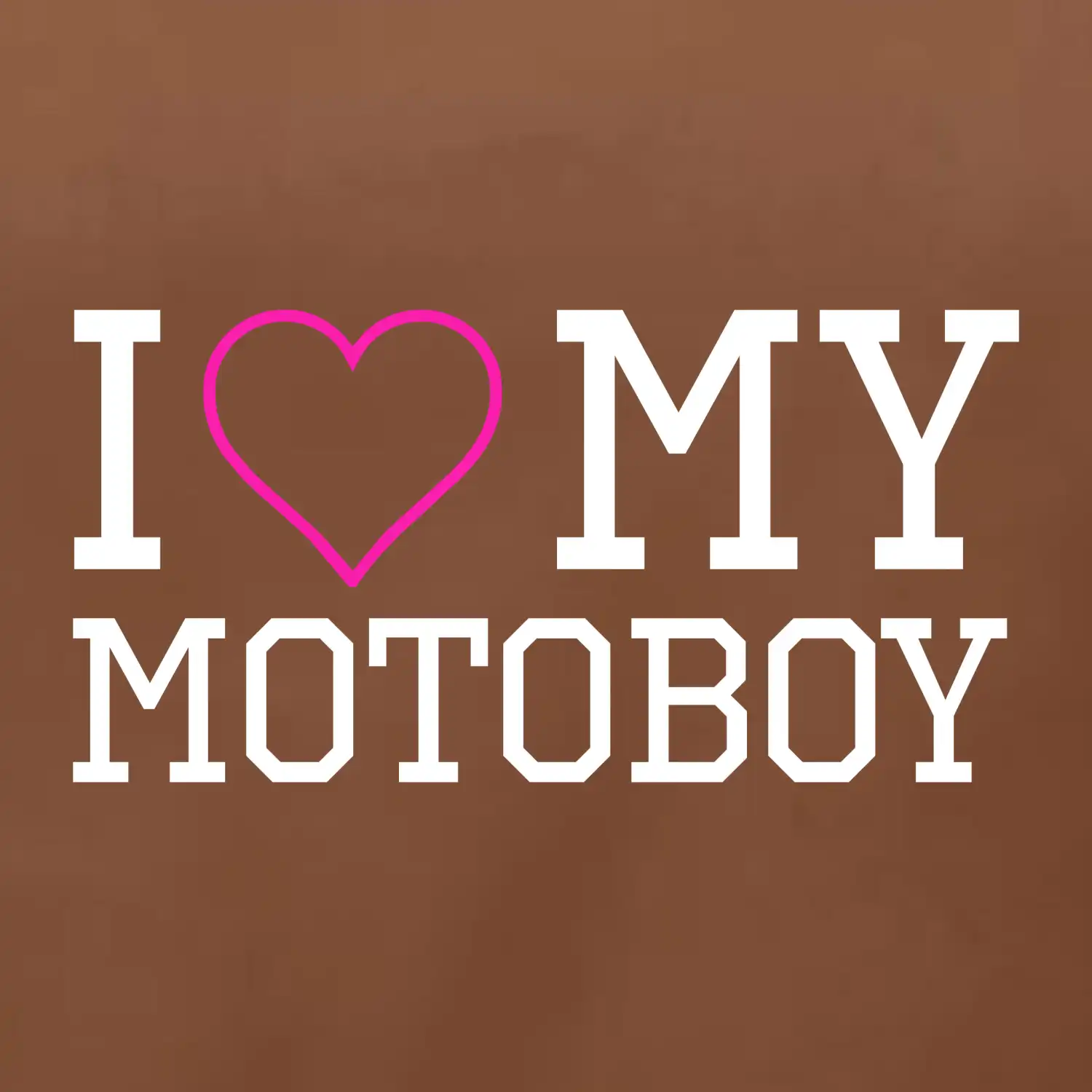 I love my motoboy