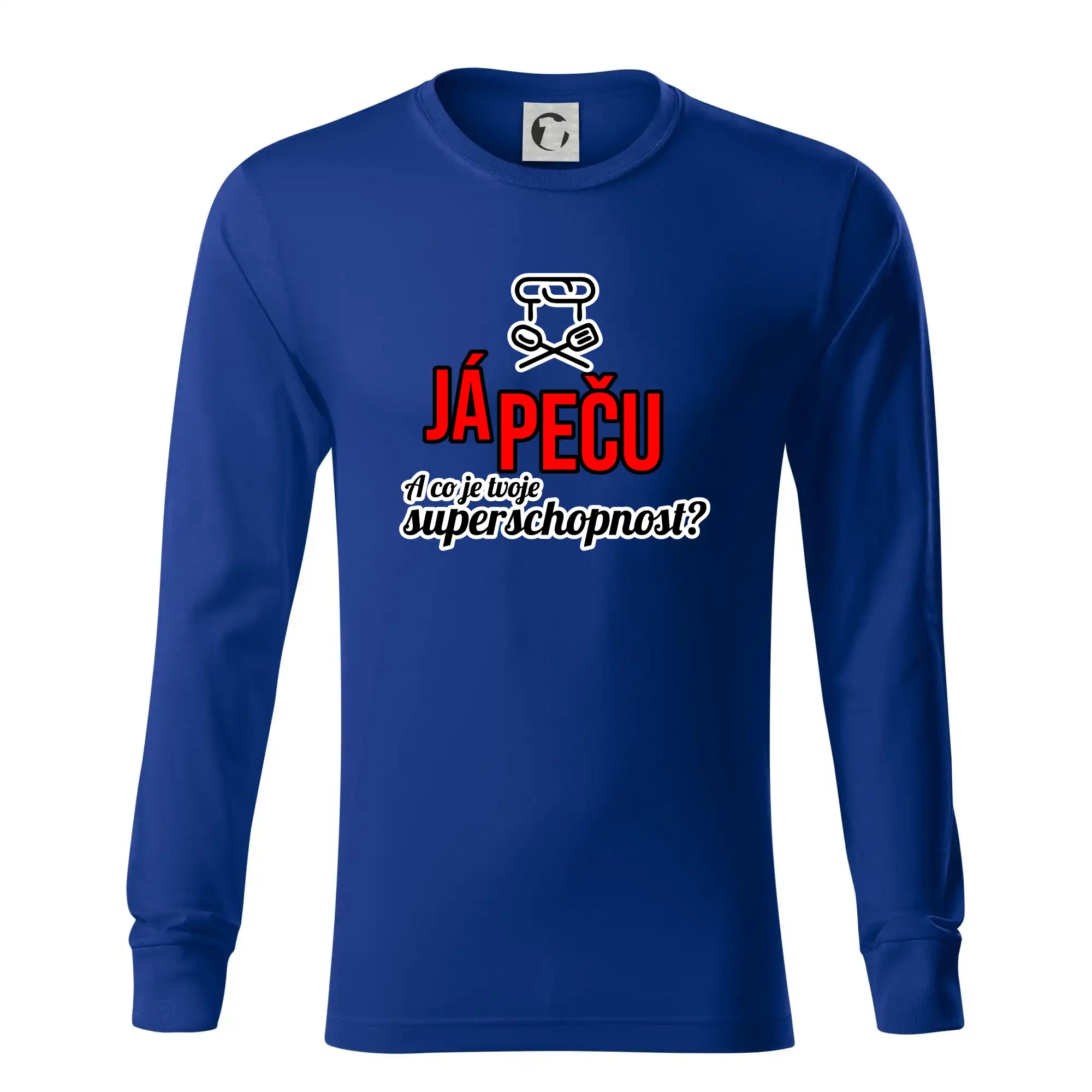 Já peču - tvoje superschopnost? rovný nápis
