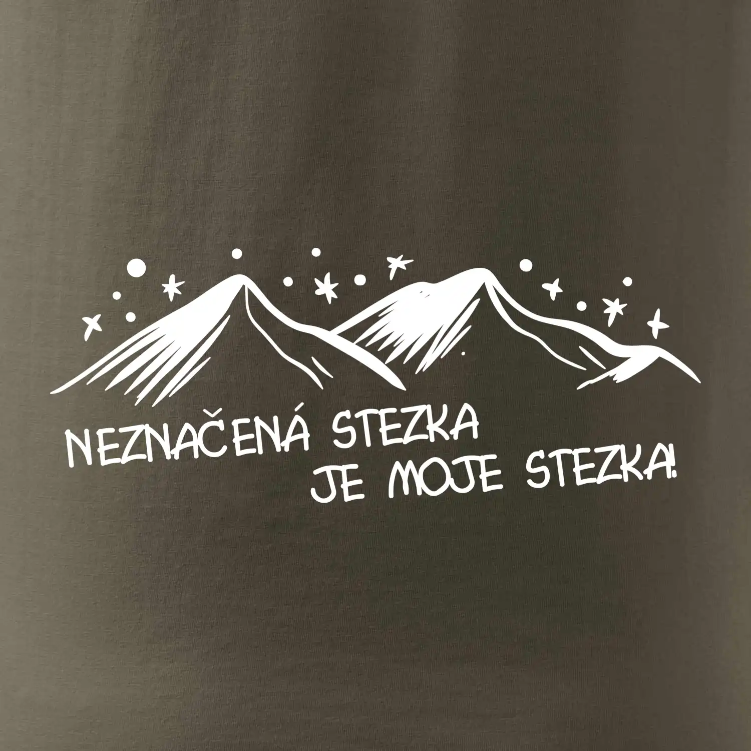 Neznačená stezka je moje stezka
