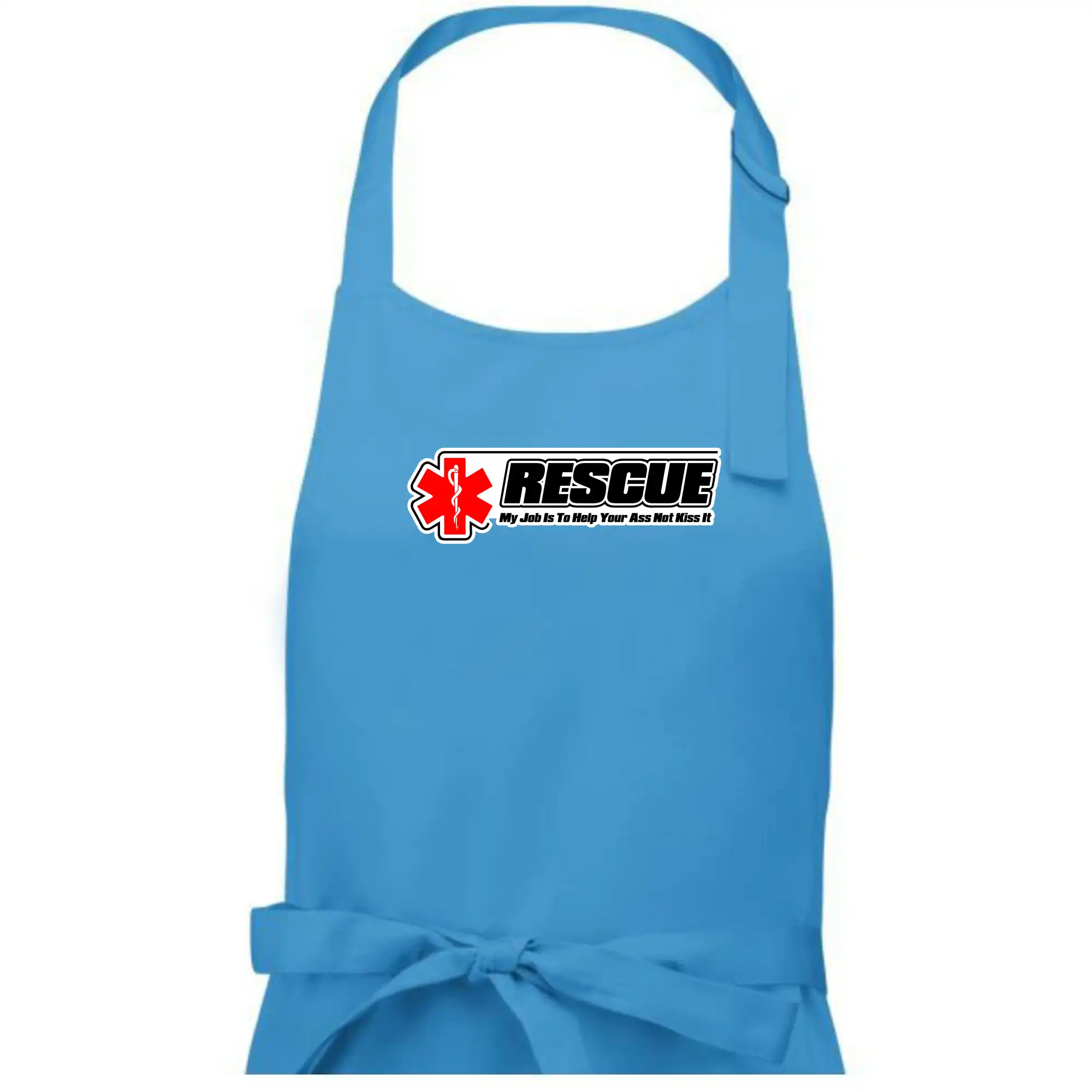Rescue My Job Is To Help Your Ass Not Kiss It