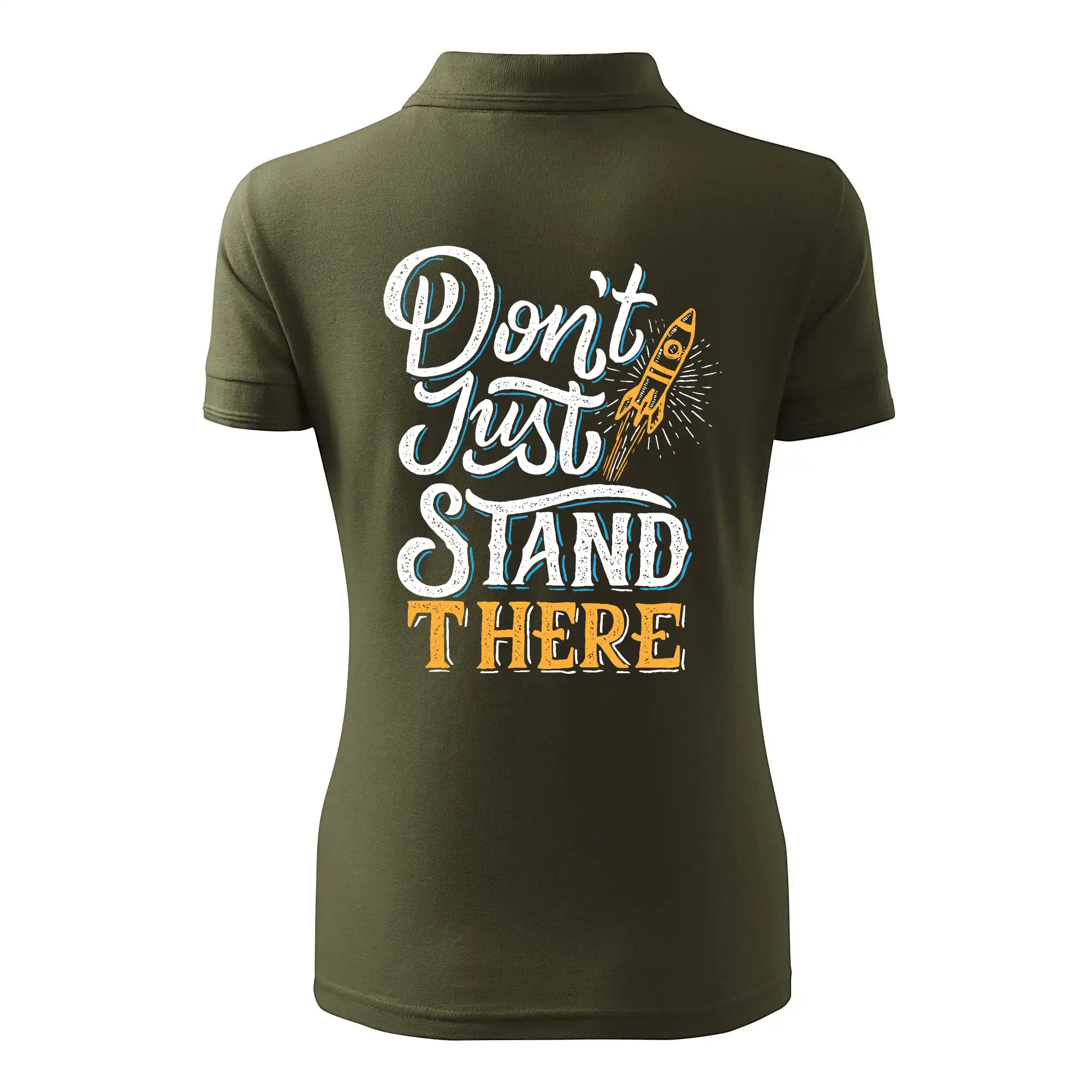 Don't Just Stand There