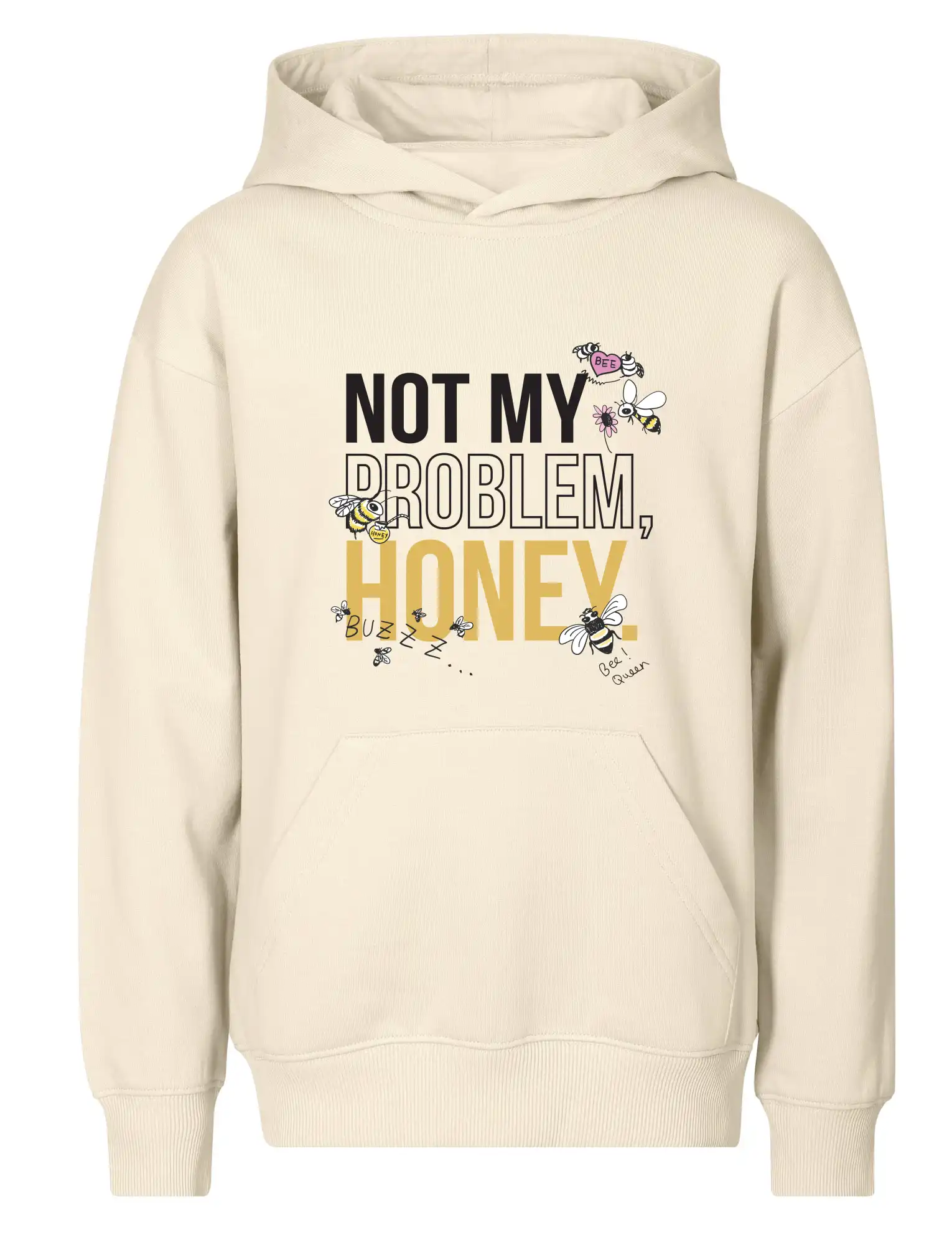 Not my problem, honey