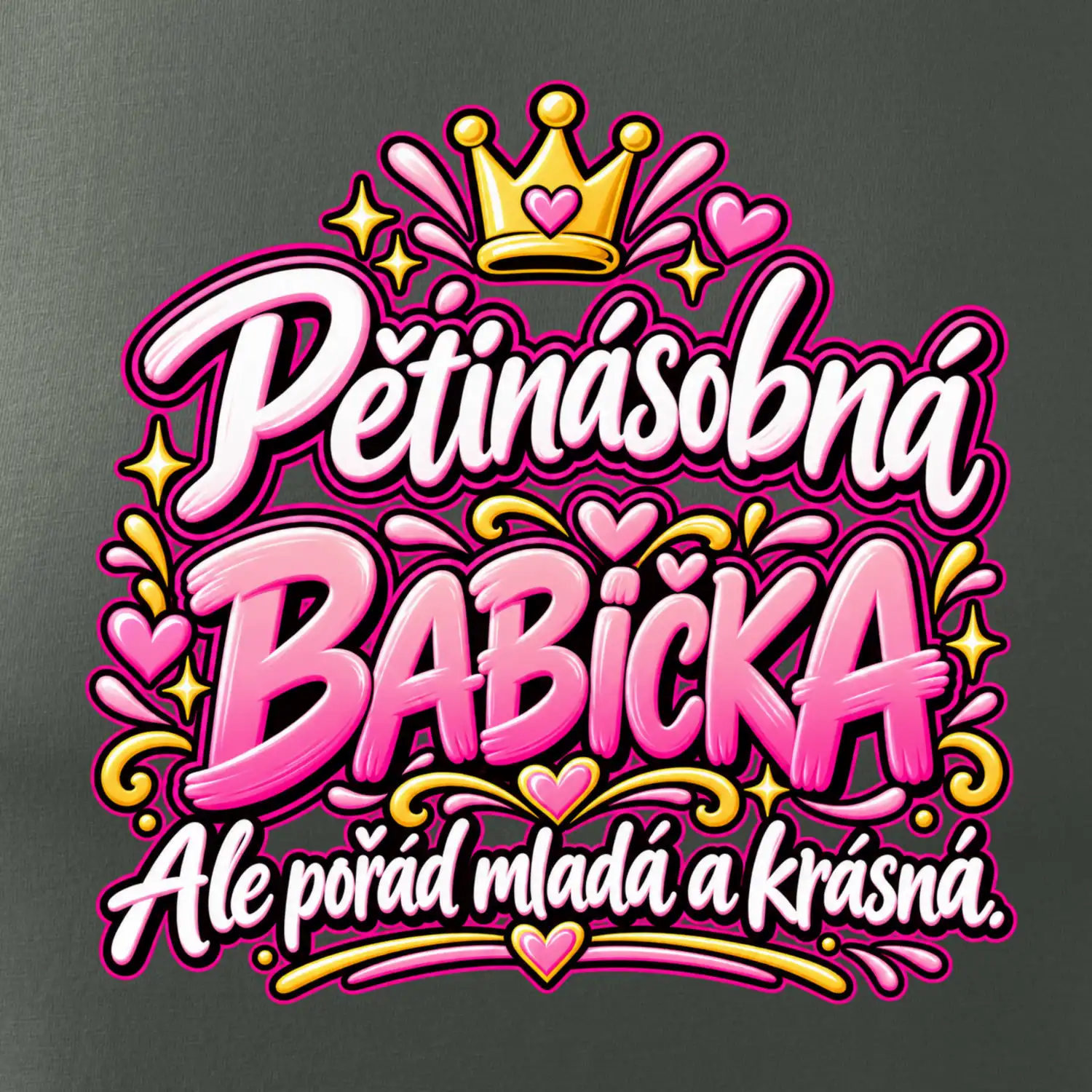 Pětinásobná babička Ale pořád mladá a krásná