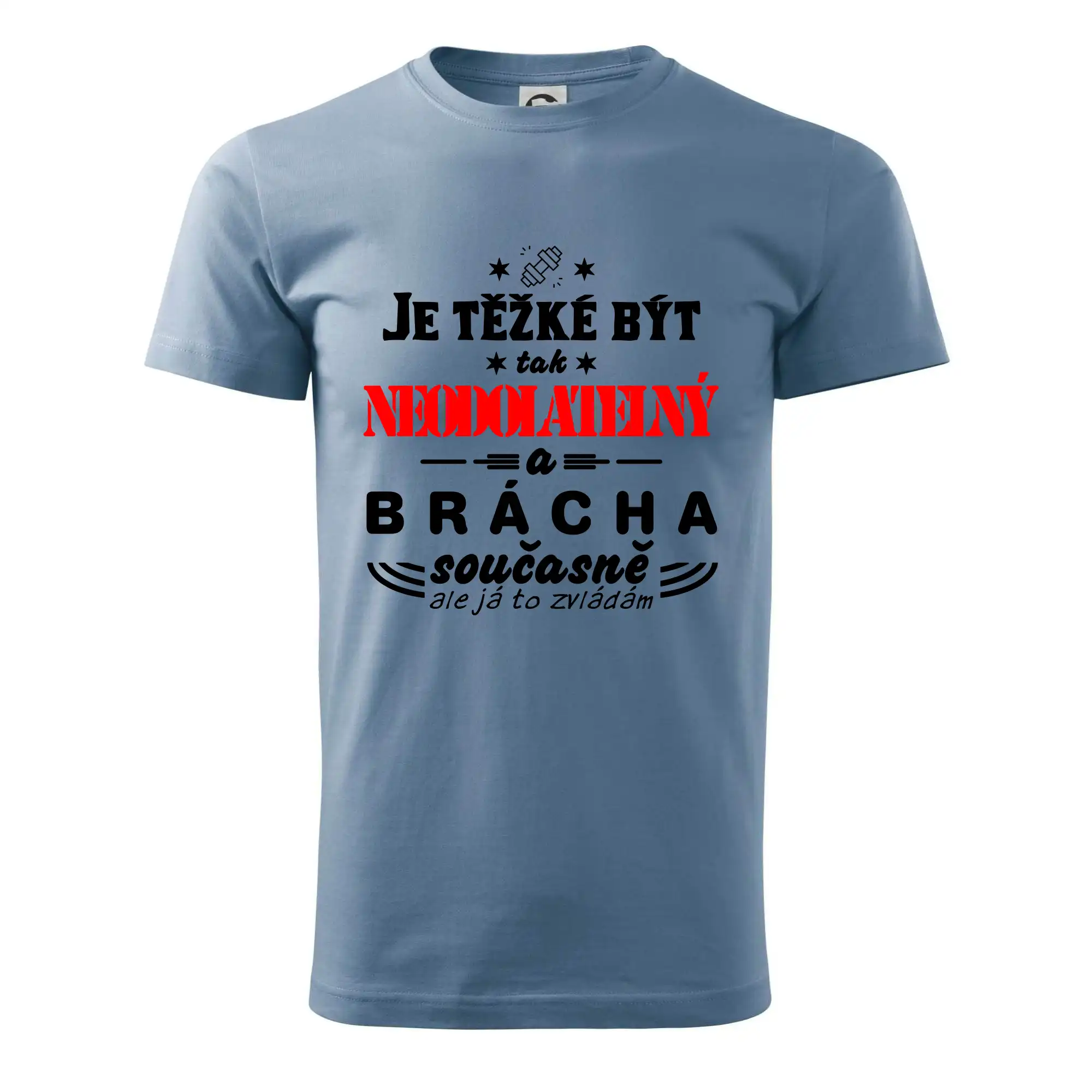 Je těžké být neodolatelný brácha
