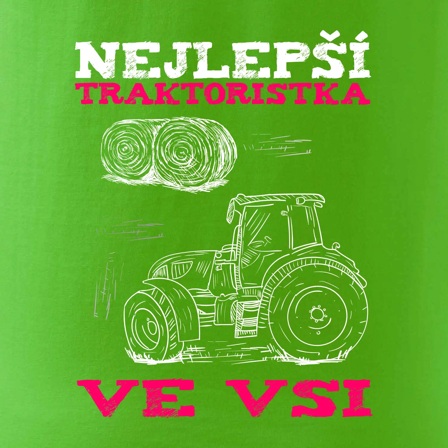 Traktoristka - nejjepší ve vsi