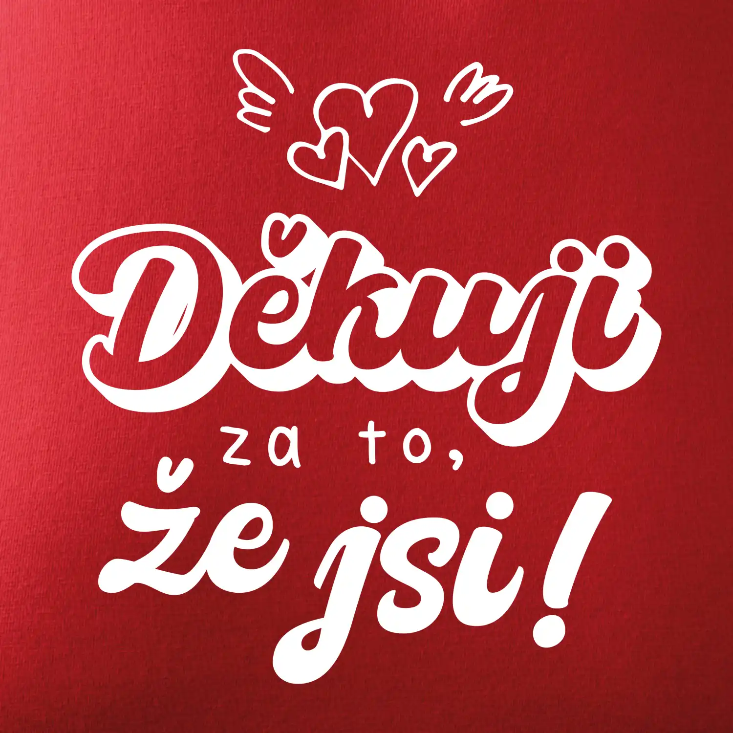 Psací děkuji za to, že jsi