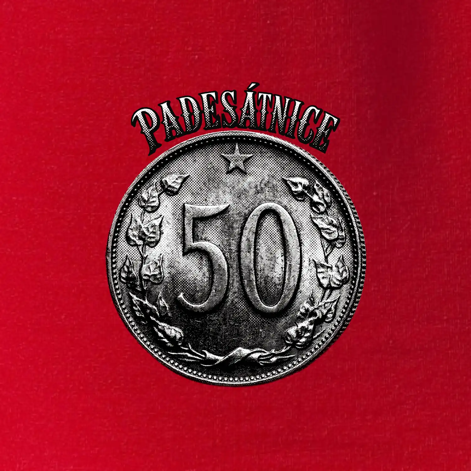 Padesátnice 1963 - 1978 s nápisem