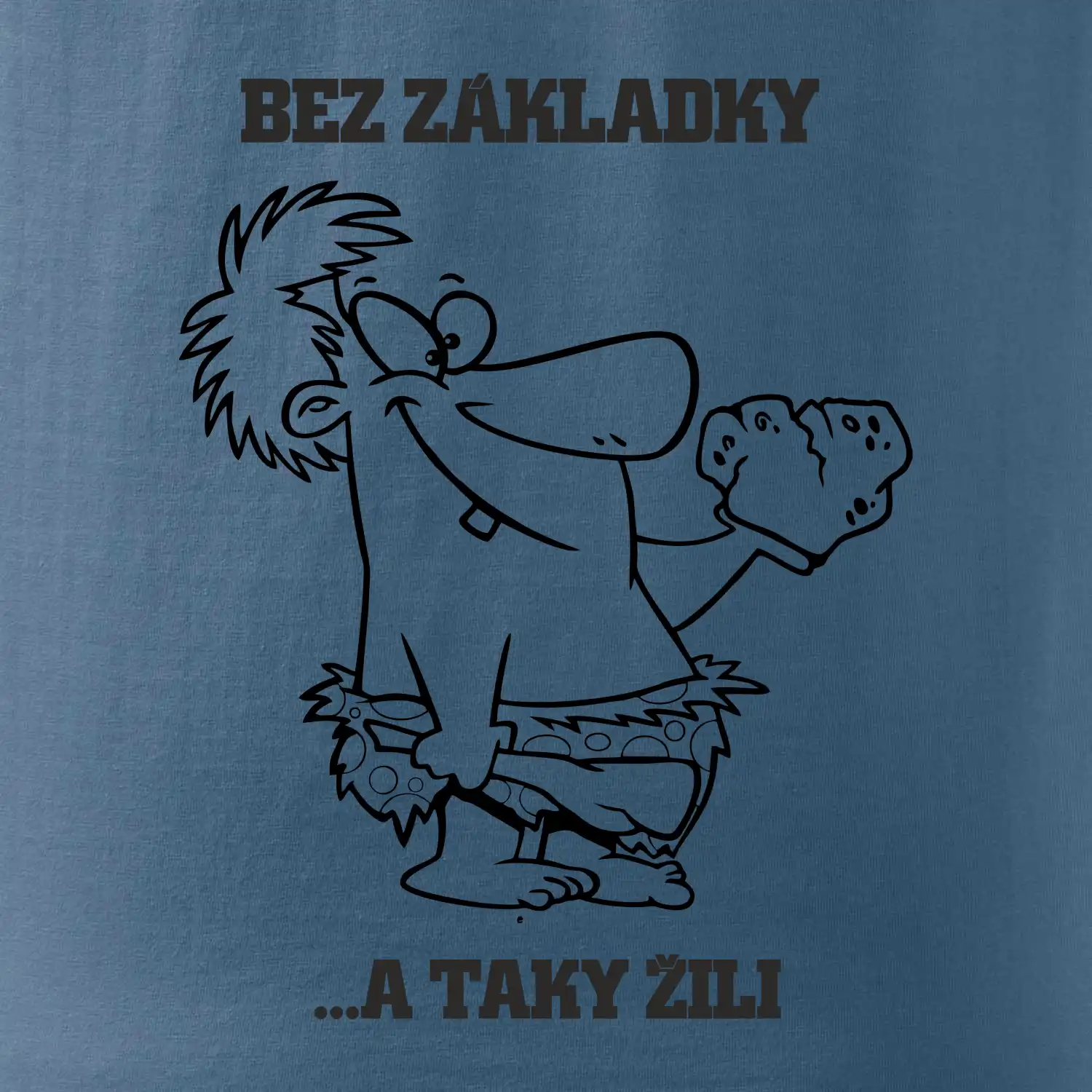 Školní triko - Bez základky