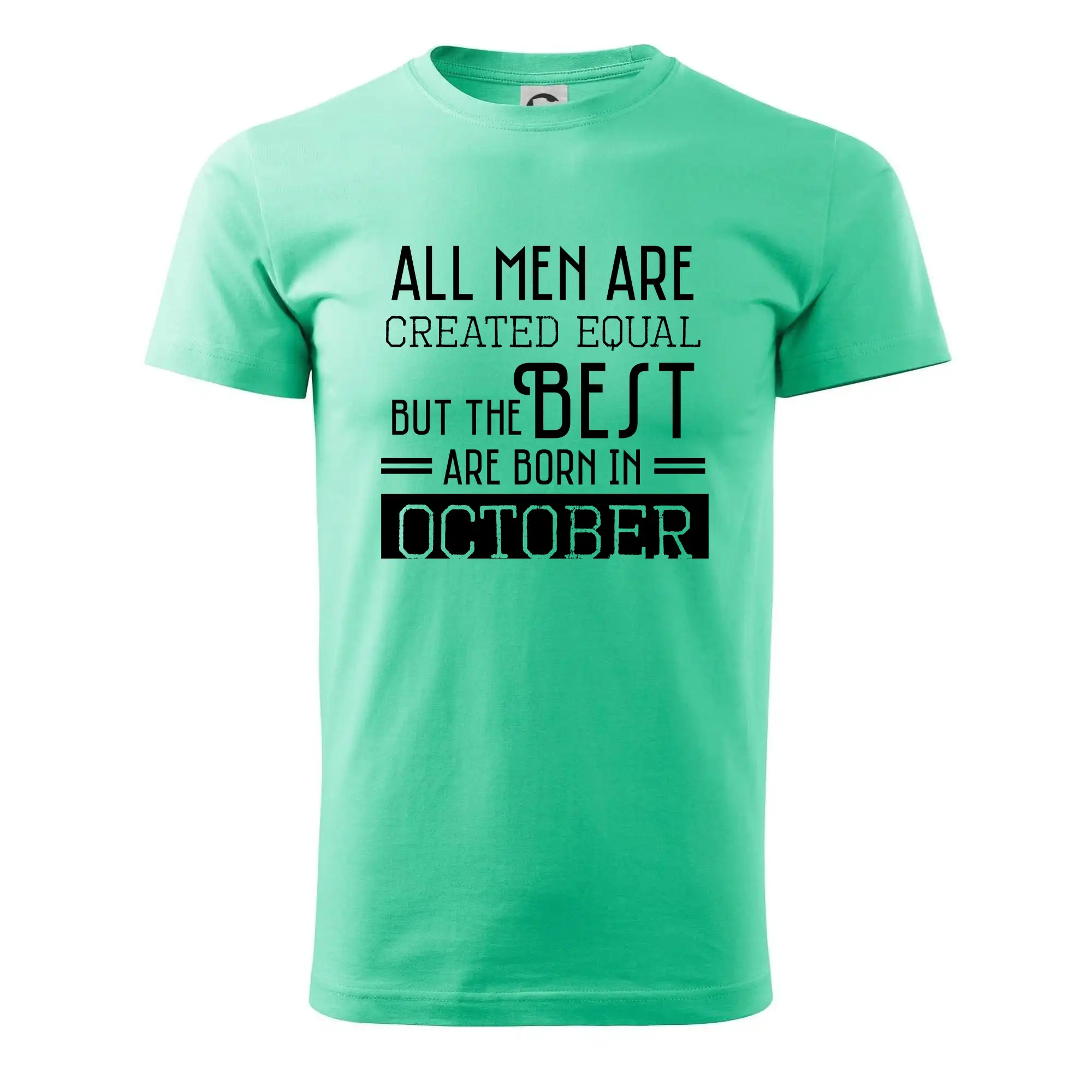 All men are created equal october