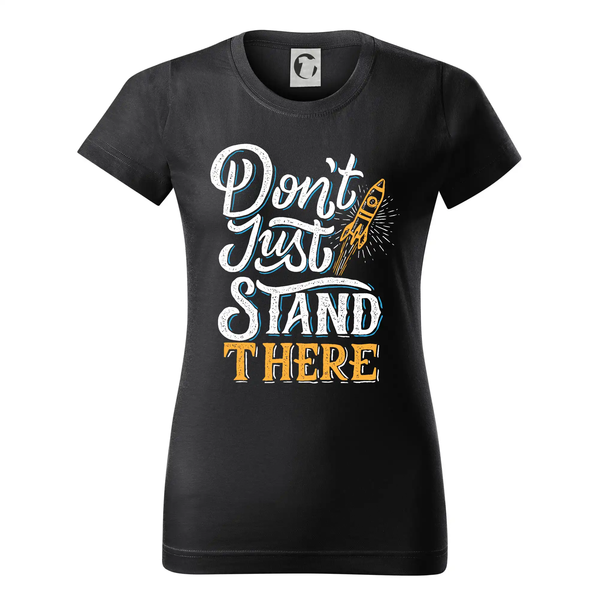 Don't Just Stand There