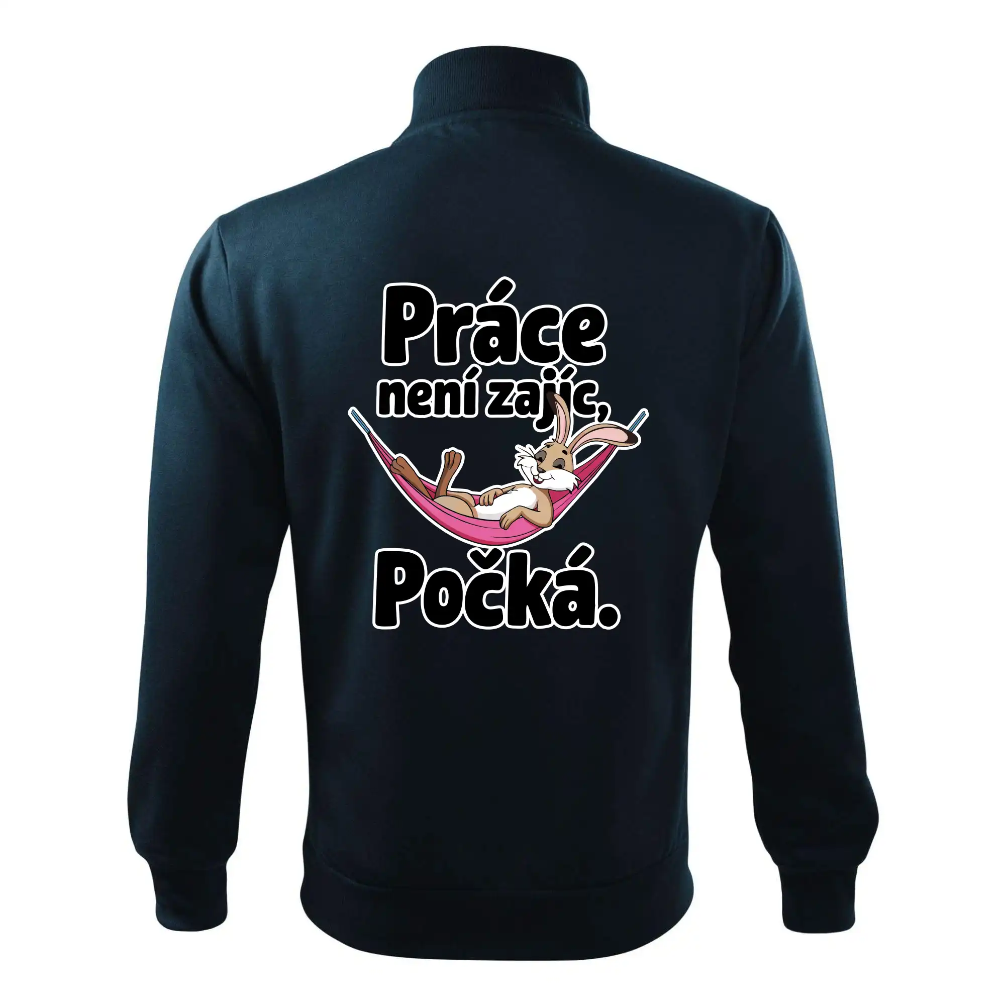 Práce není zajíc, počká.