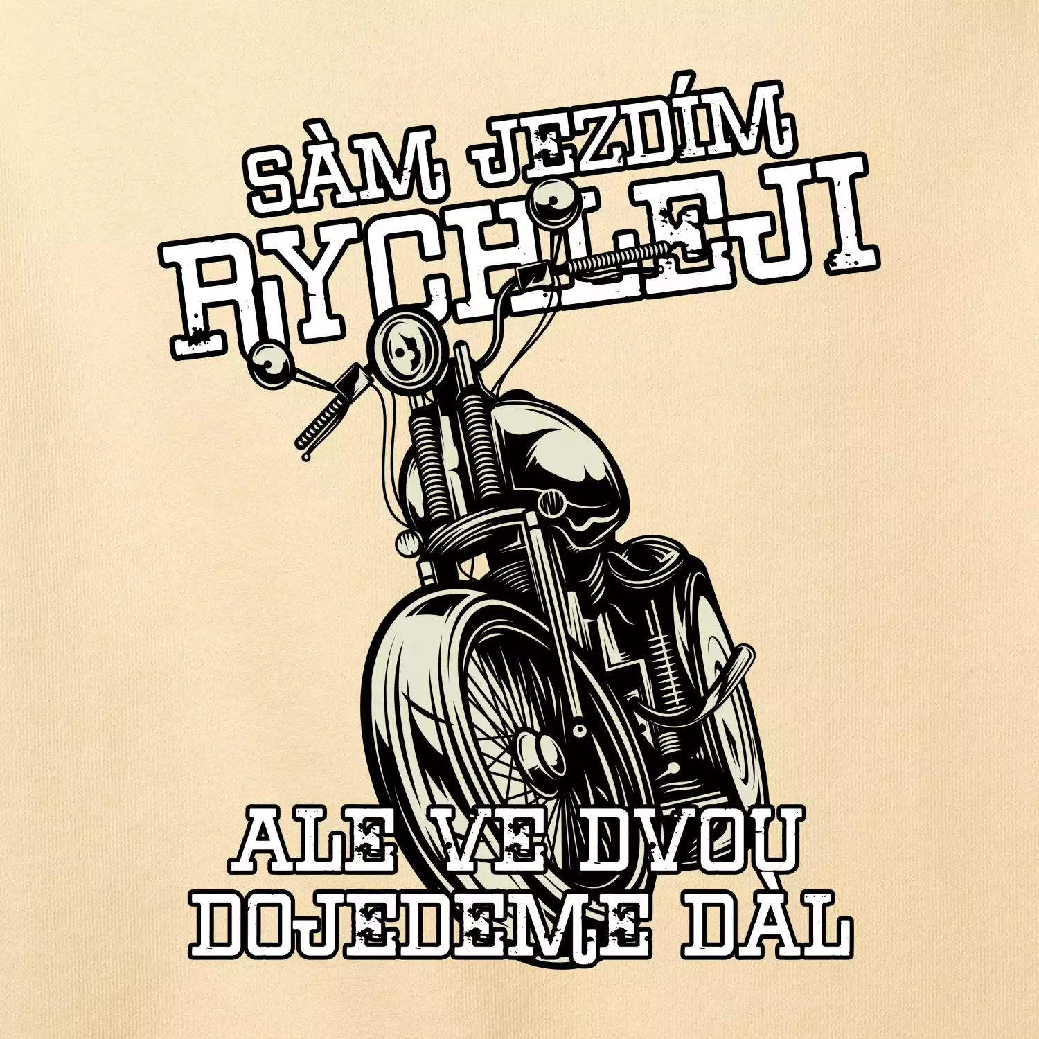 Sám jezdím rychleji, ale ve dvou dojedeme dál