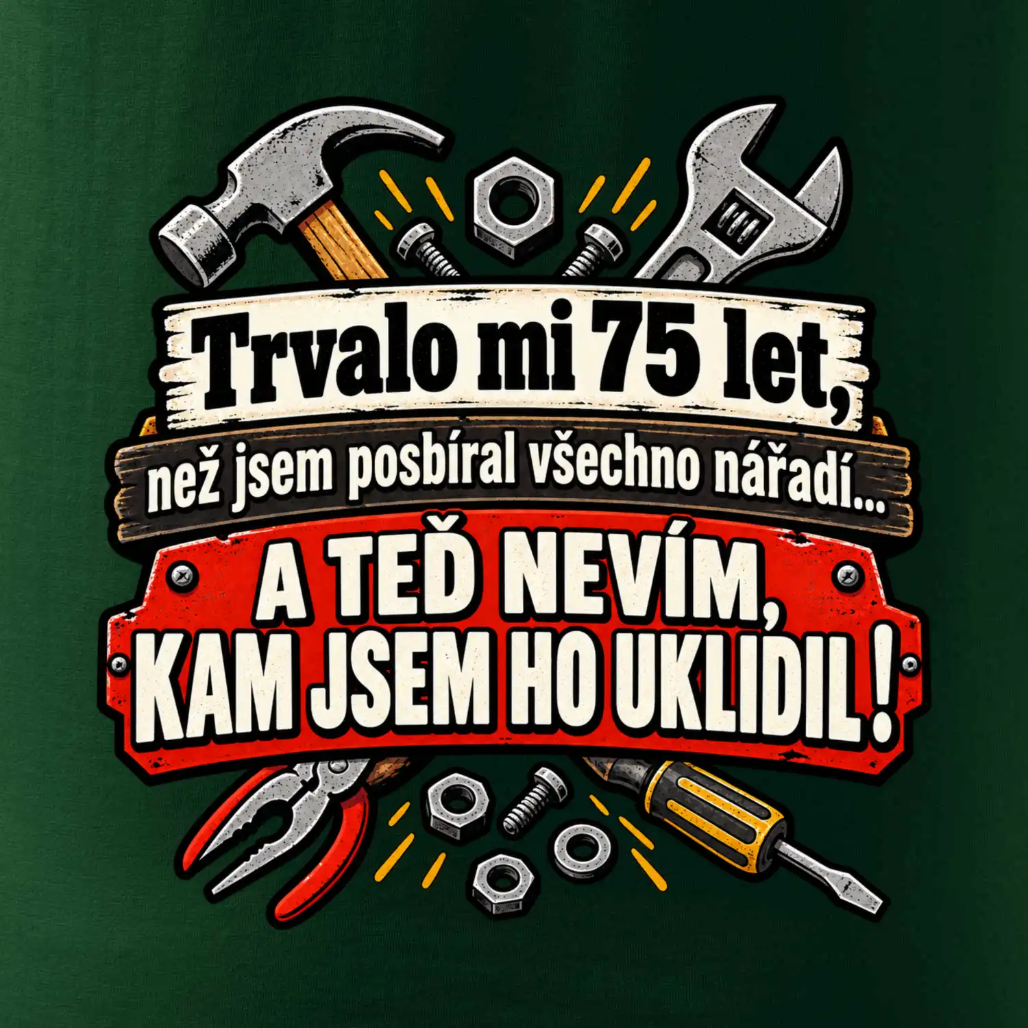 Trvalo mi  75 let, než jsem posbíral všechno nářadí