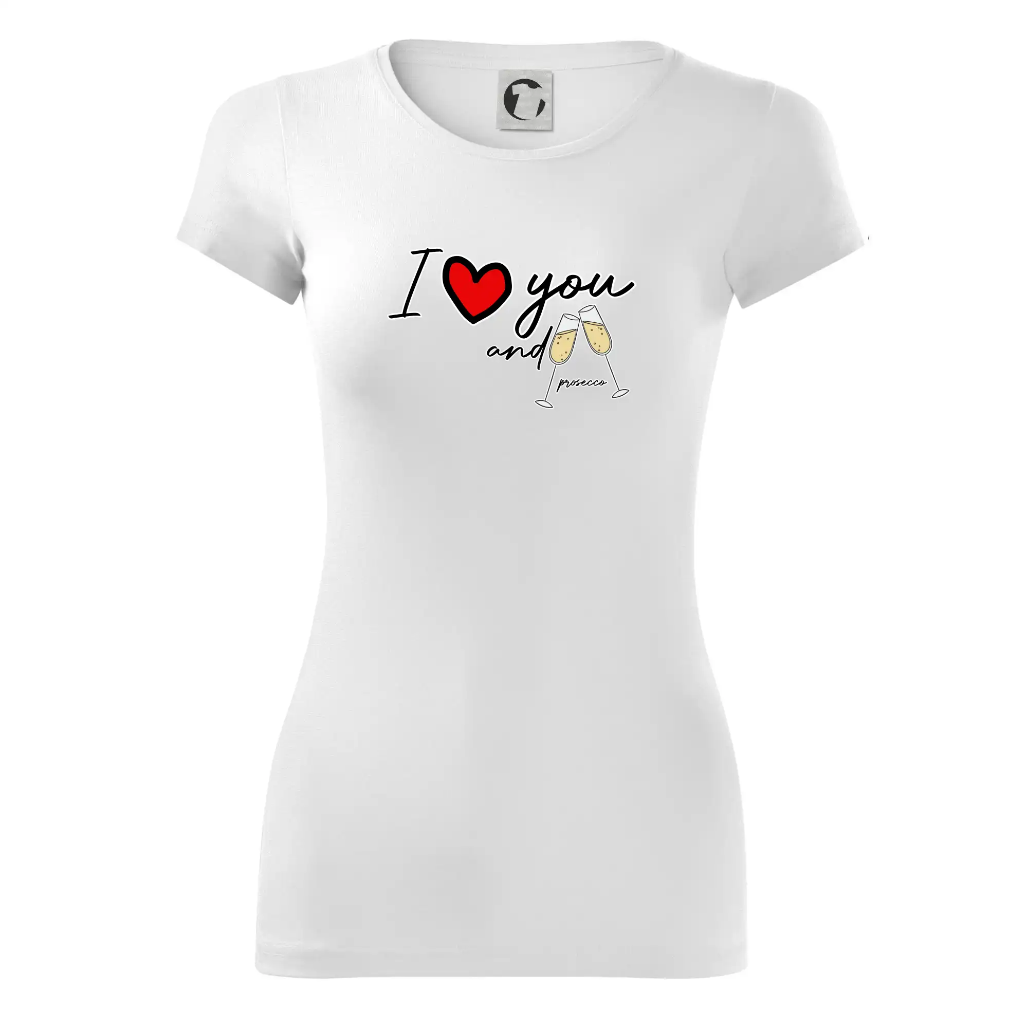 I love you and prosecco