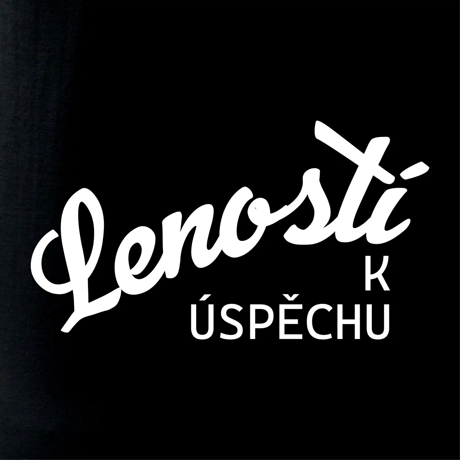 Leností k úspěchu - psací