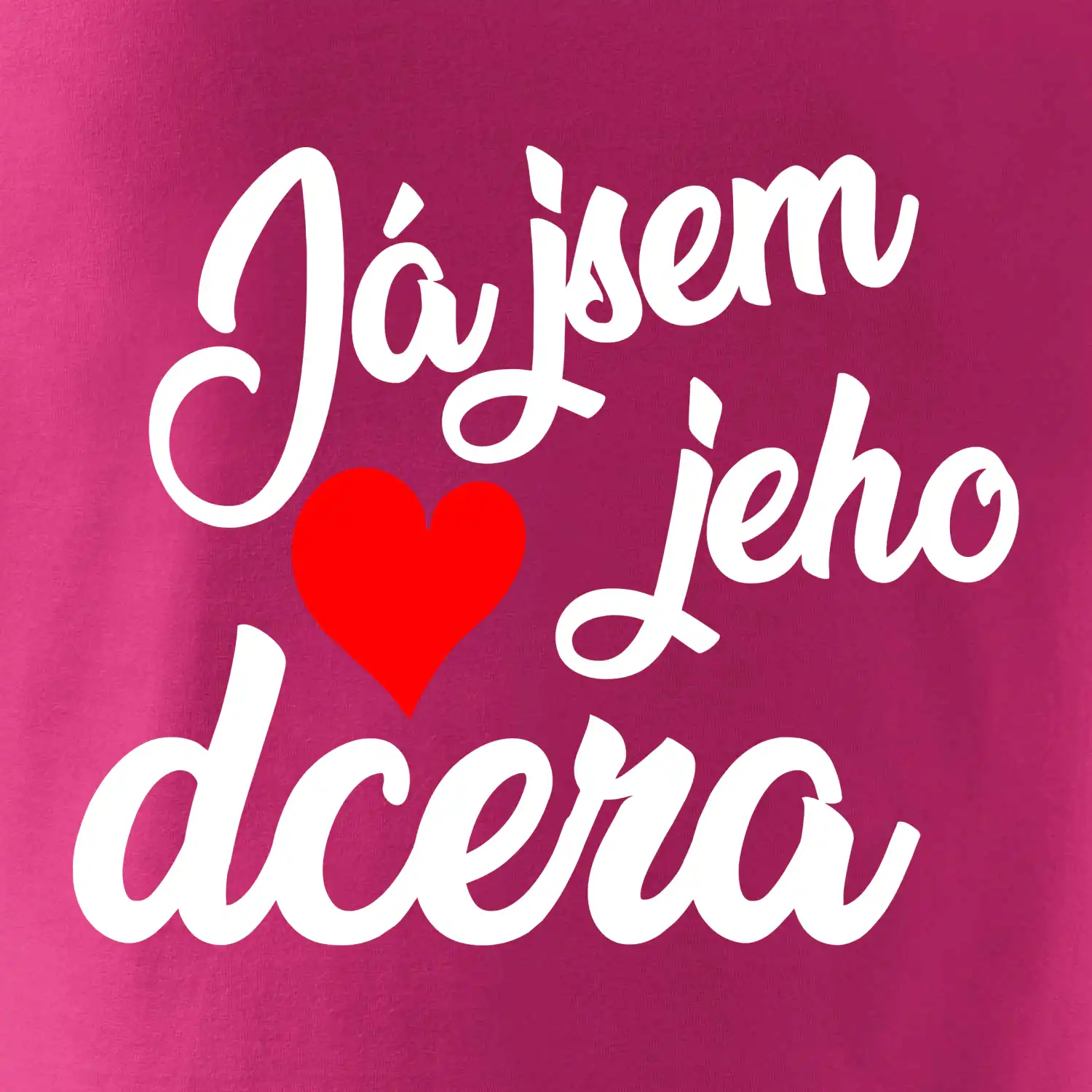 Já jsem jeho dcera