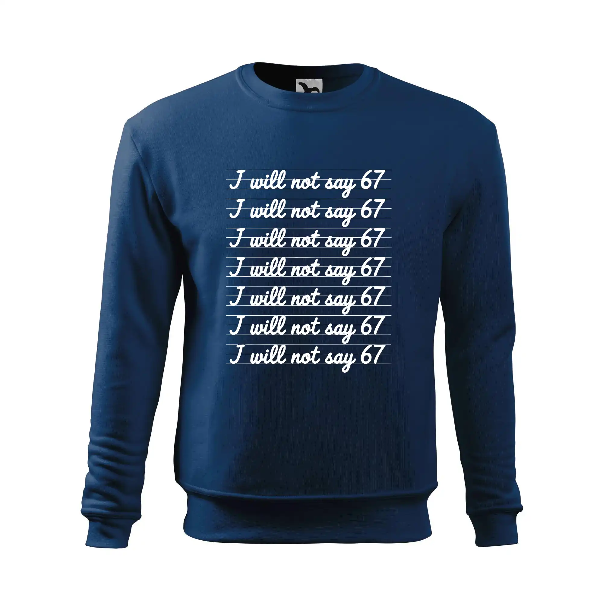 I will not say 67