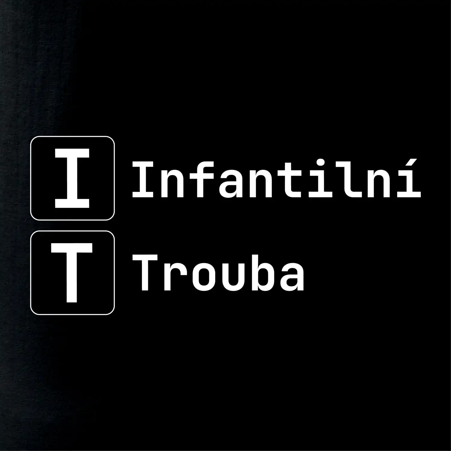IT Nápis Infantilní Trouba